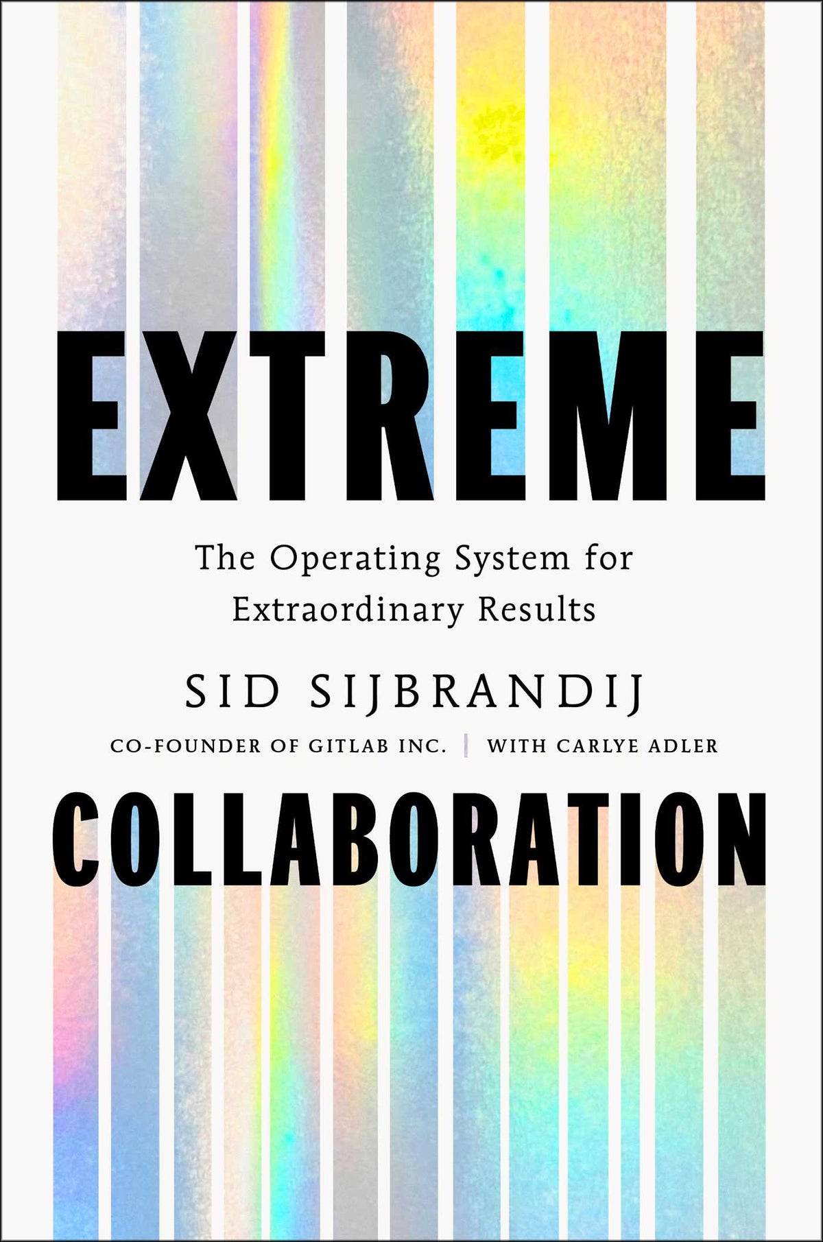 Extreme Collaboration