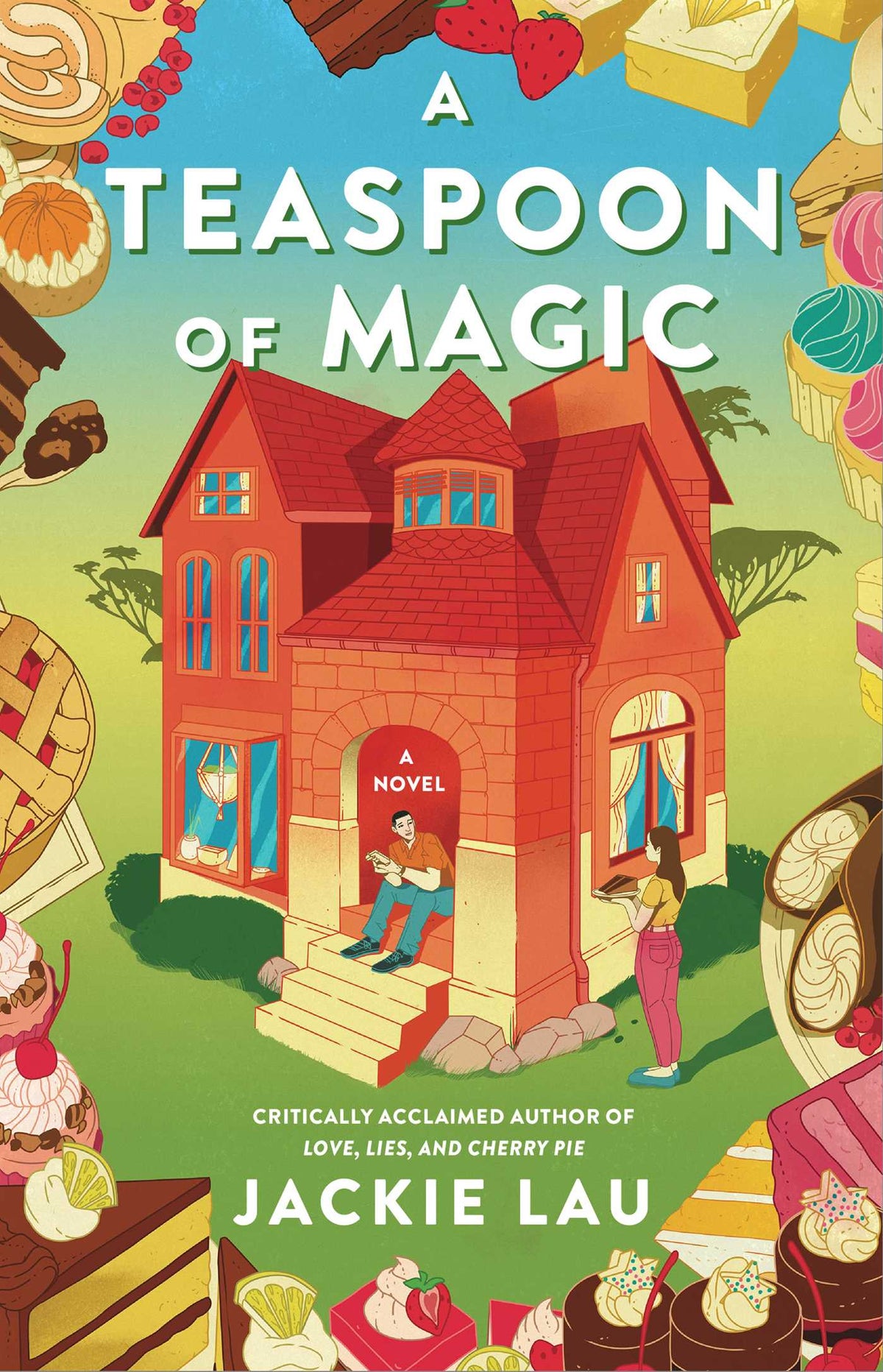Teaspoon of Magic: A Novel