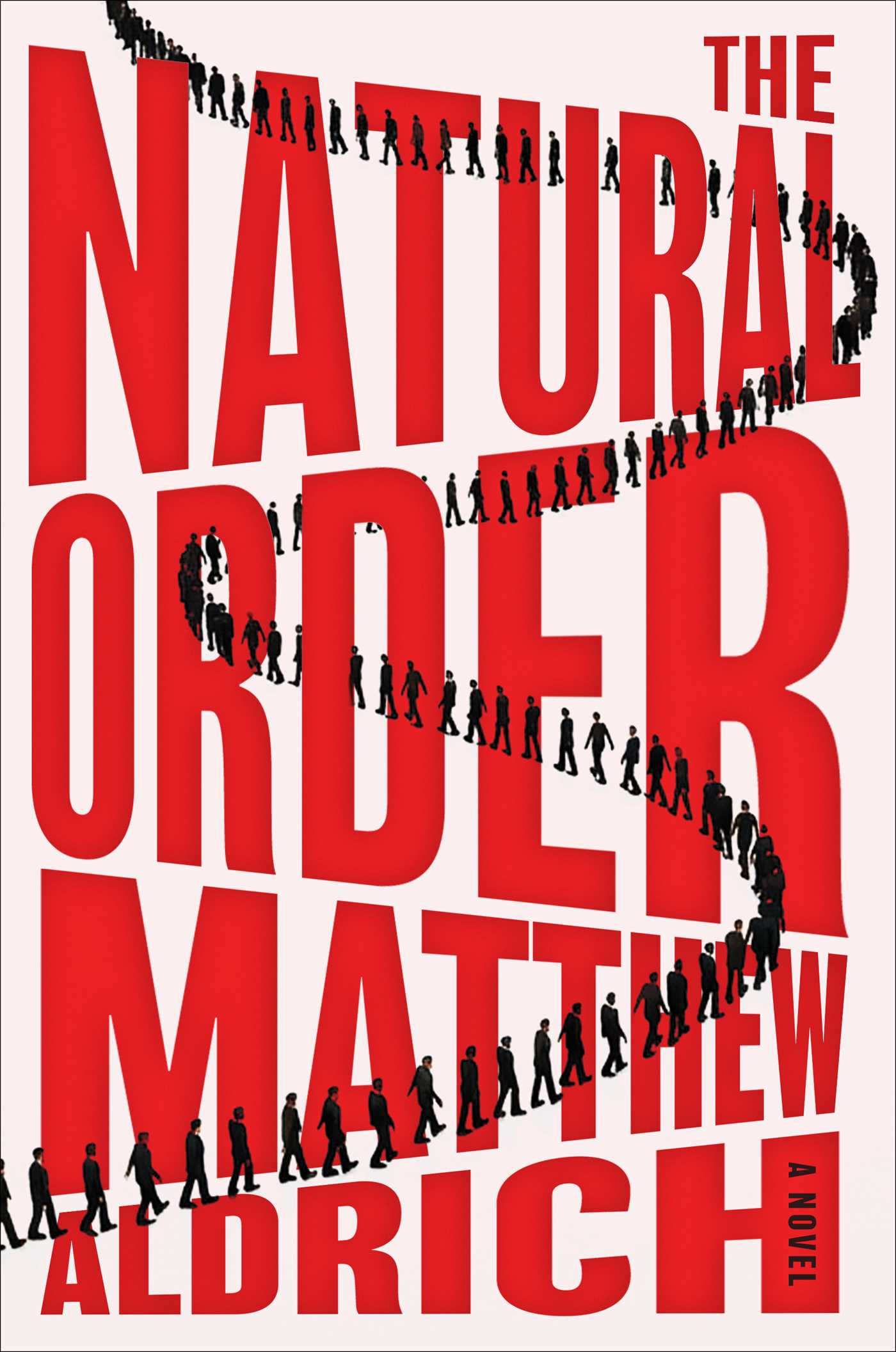 Natural Order: A Novel