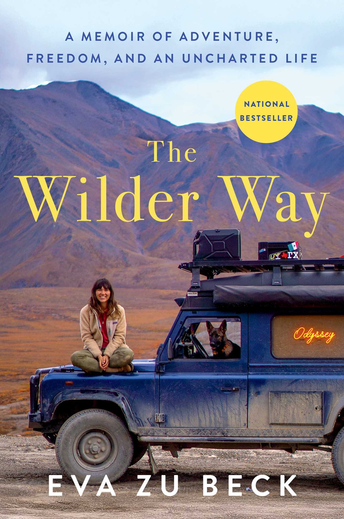 Wilder Way: A Memoir of Adventure, Freedom, and an Uncharted Life