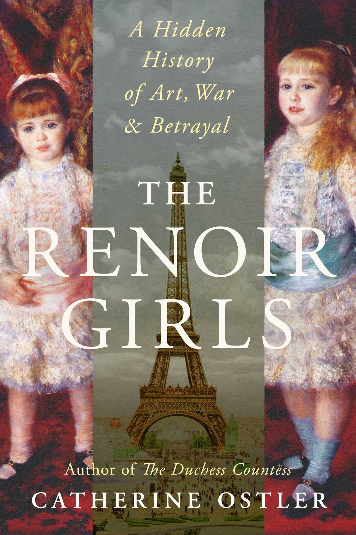 Renoir Girls: A Hidden History of Art, War & Betrayal