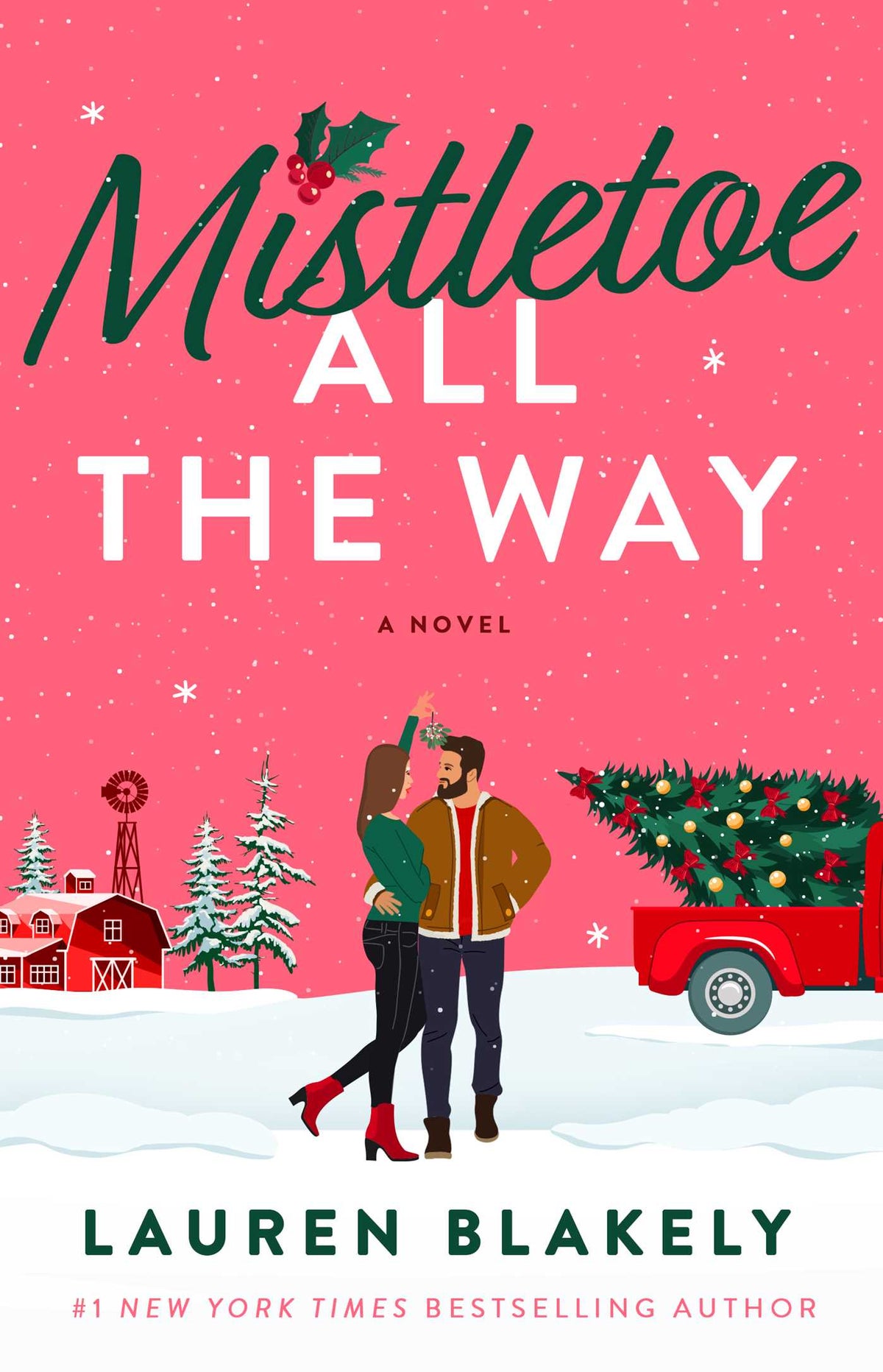 Mistletoe All the Way