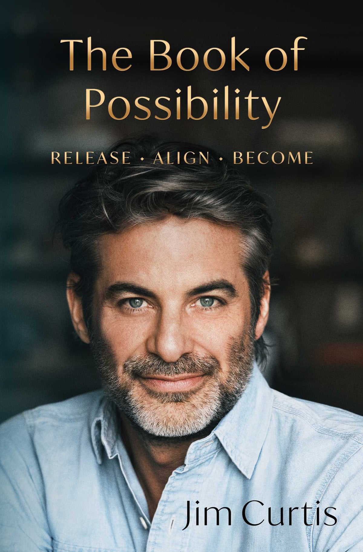 Book of Possibility: Release. Align. Become.
