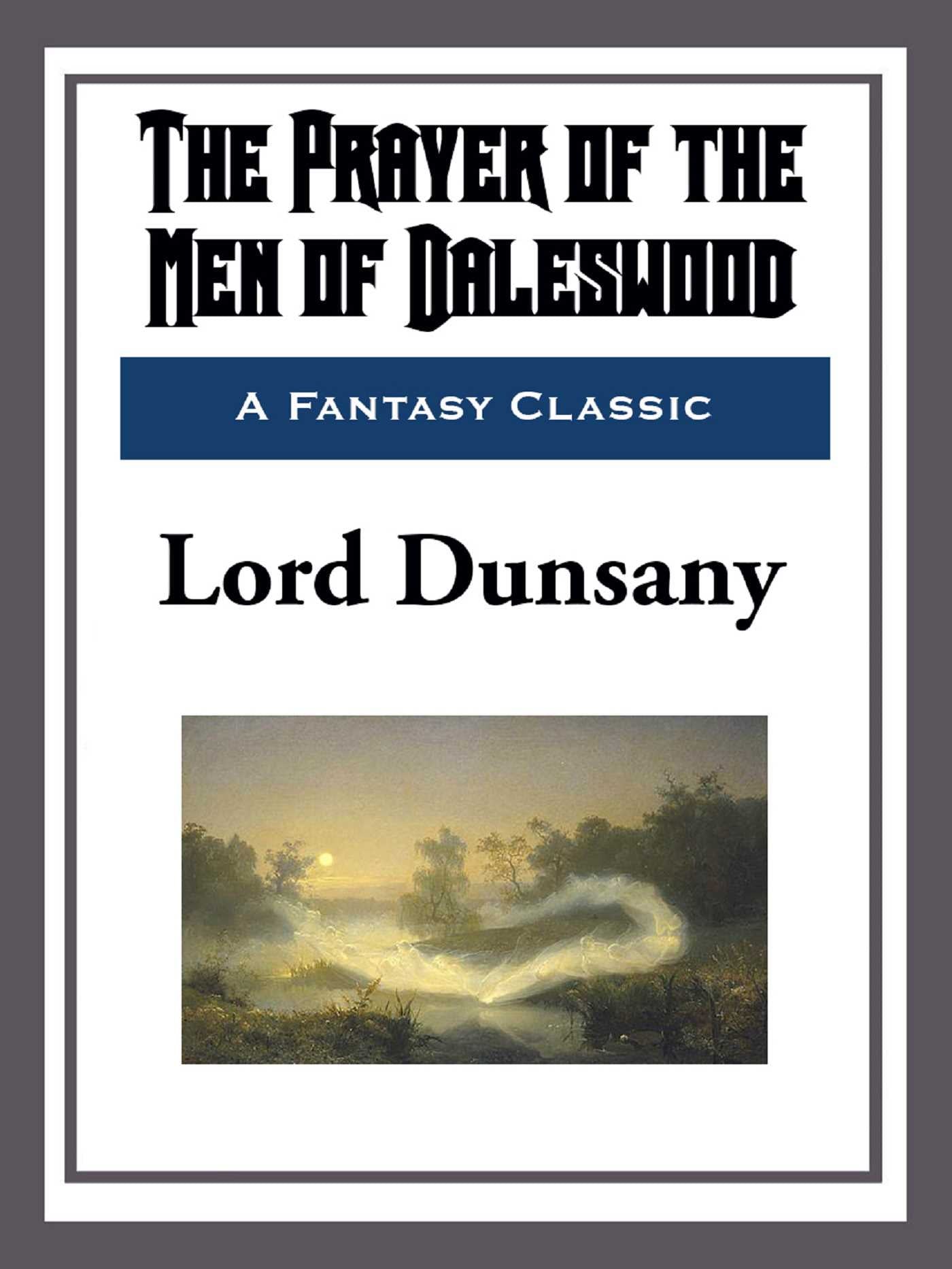 Prayer of the Men of Daleswood