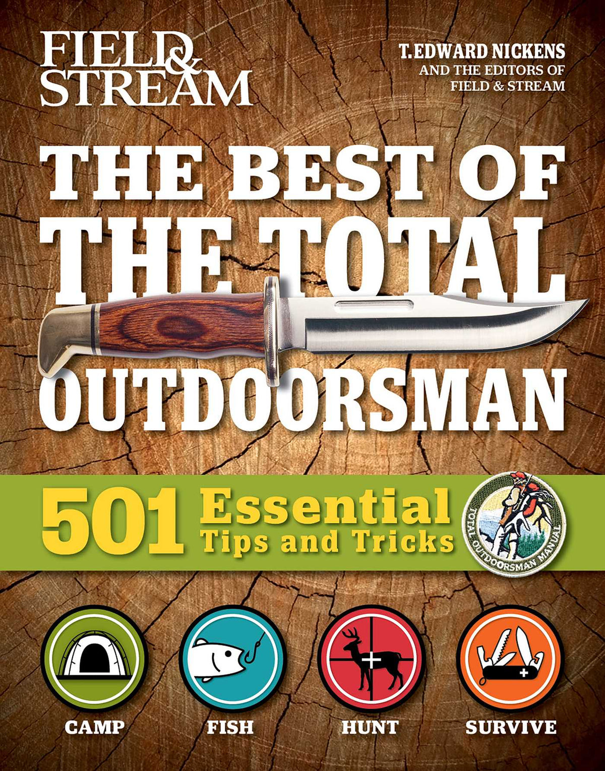 Best of The Total Outdoorsman: 501 Essential Tips and Tricks