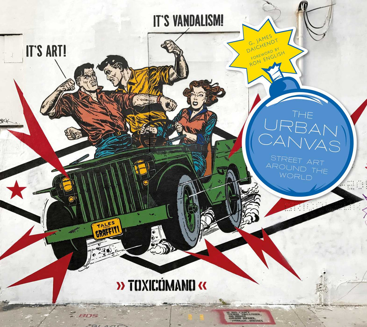 Urban Canvas: Street Art Around the World