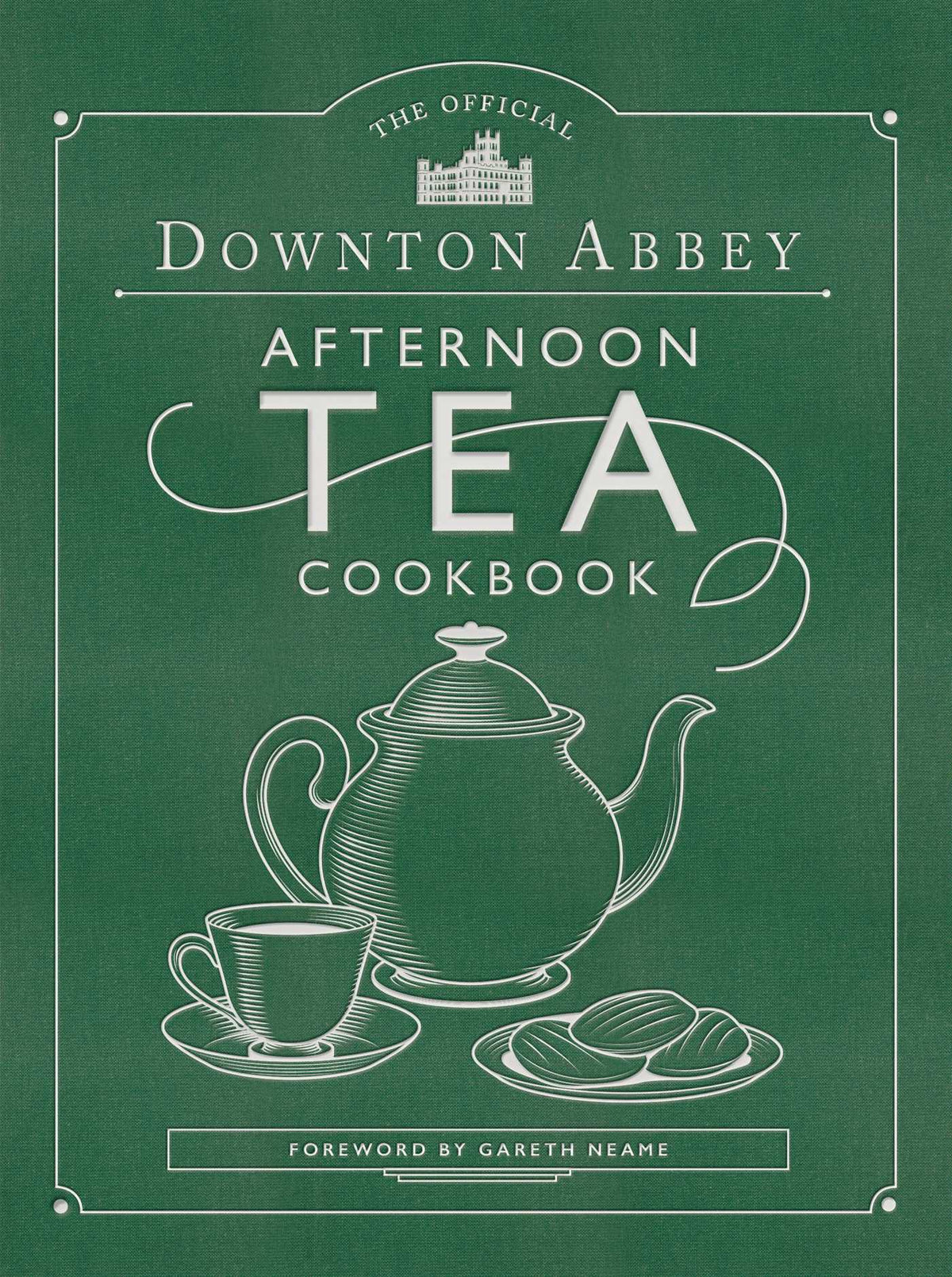 Official Downton Abbey Afternoon Tea Cookbook: Teatime Drinks, Scones, Savories & Sweets