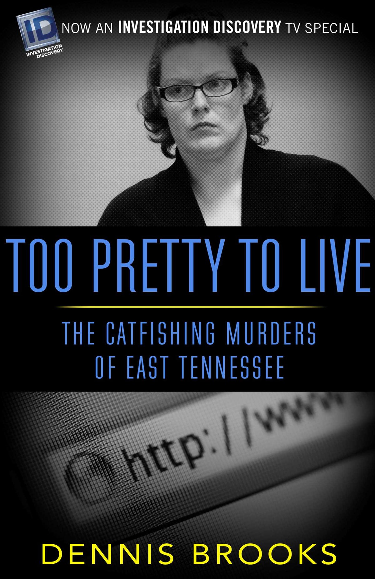 Too Pretty To Live