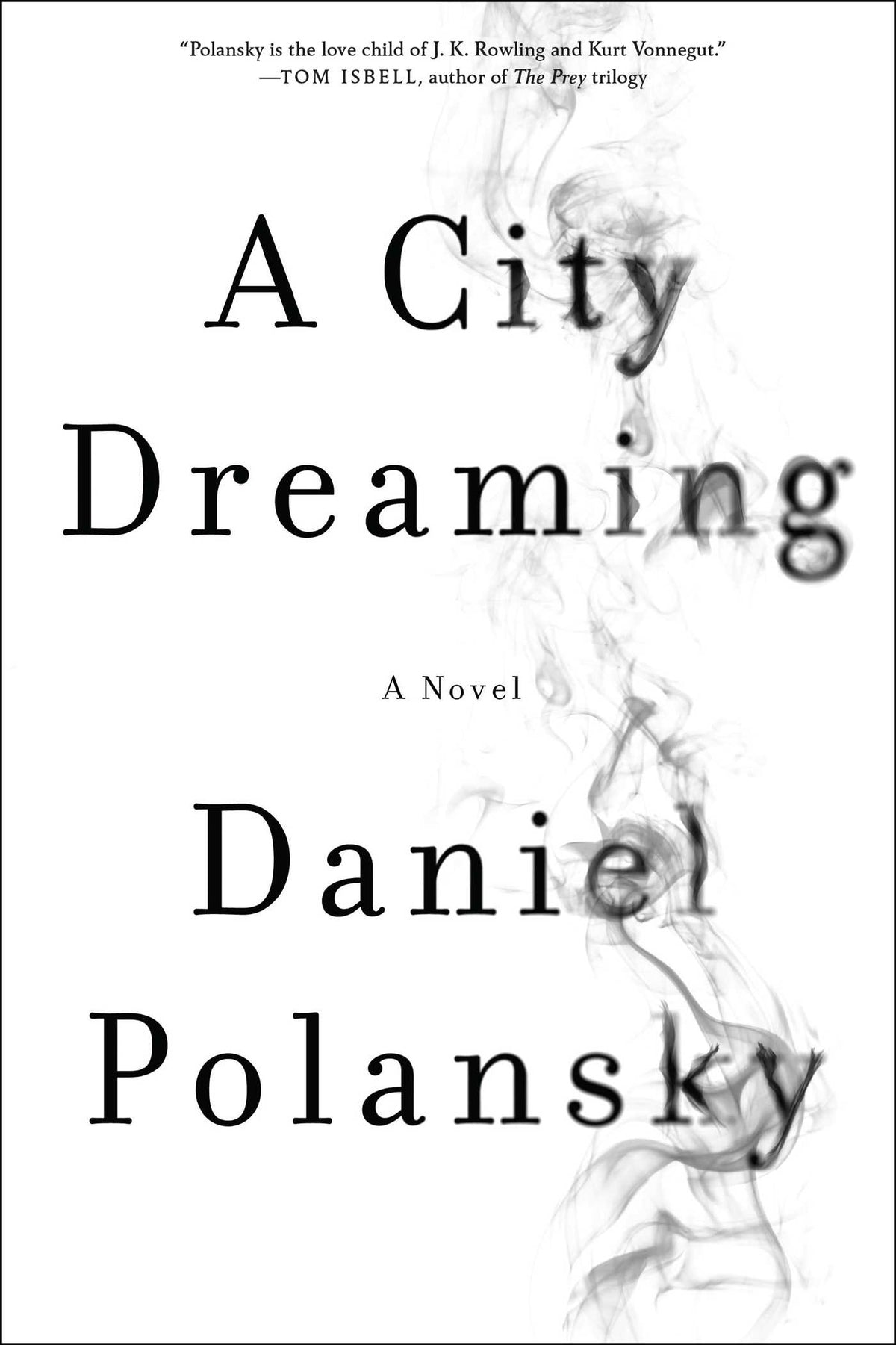City Dreaming: A Novel