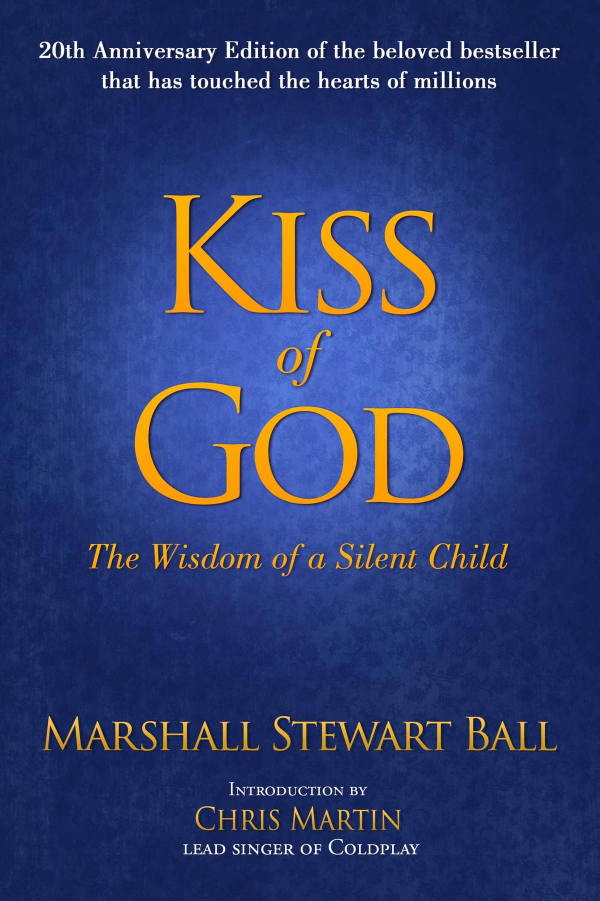 Kiss of God (20th Anniversary Edition)