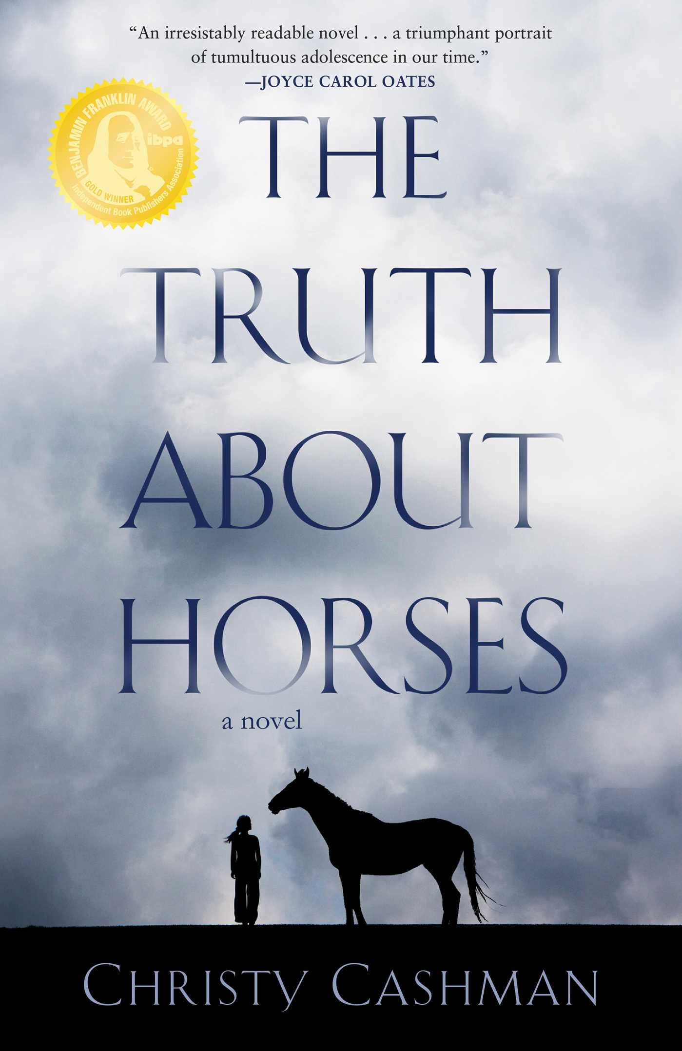 Truth About Horses: A Novel