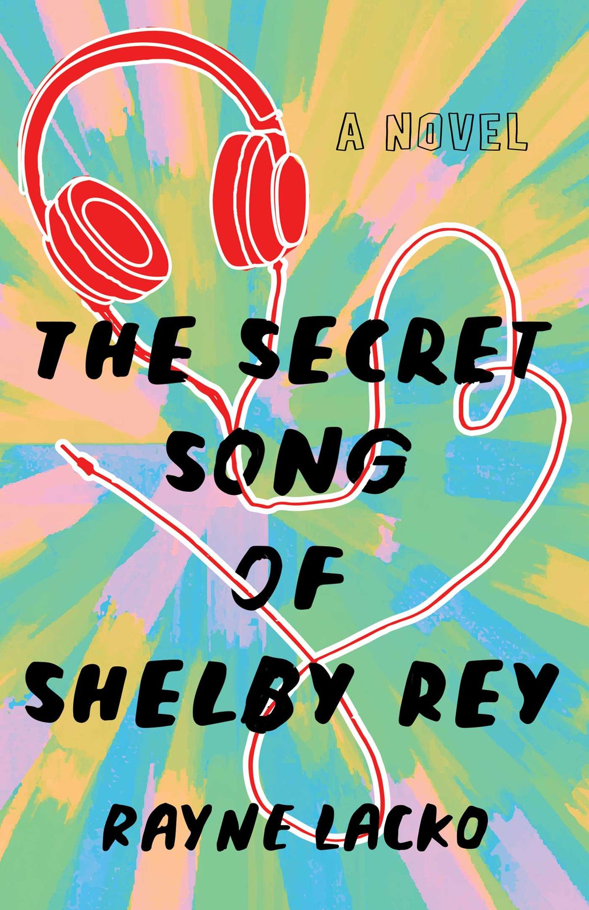 Secret Song of Shelby Rey: A Novel
