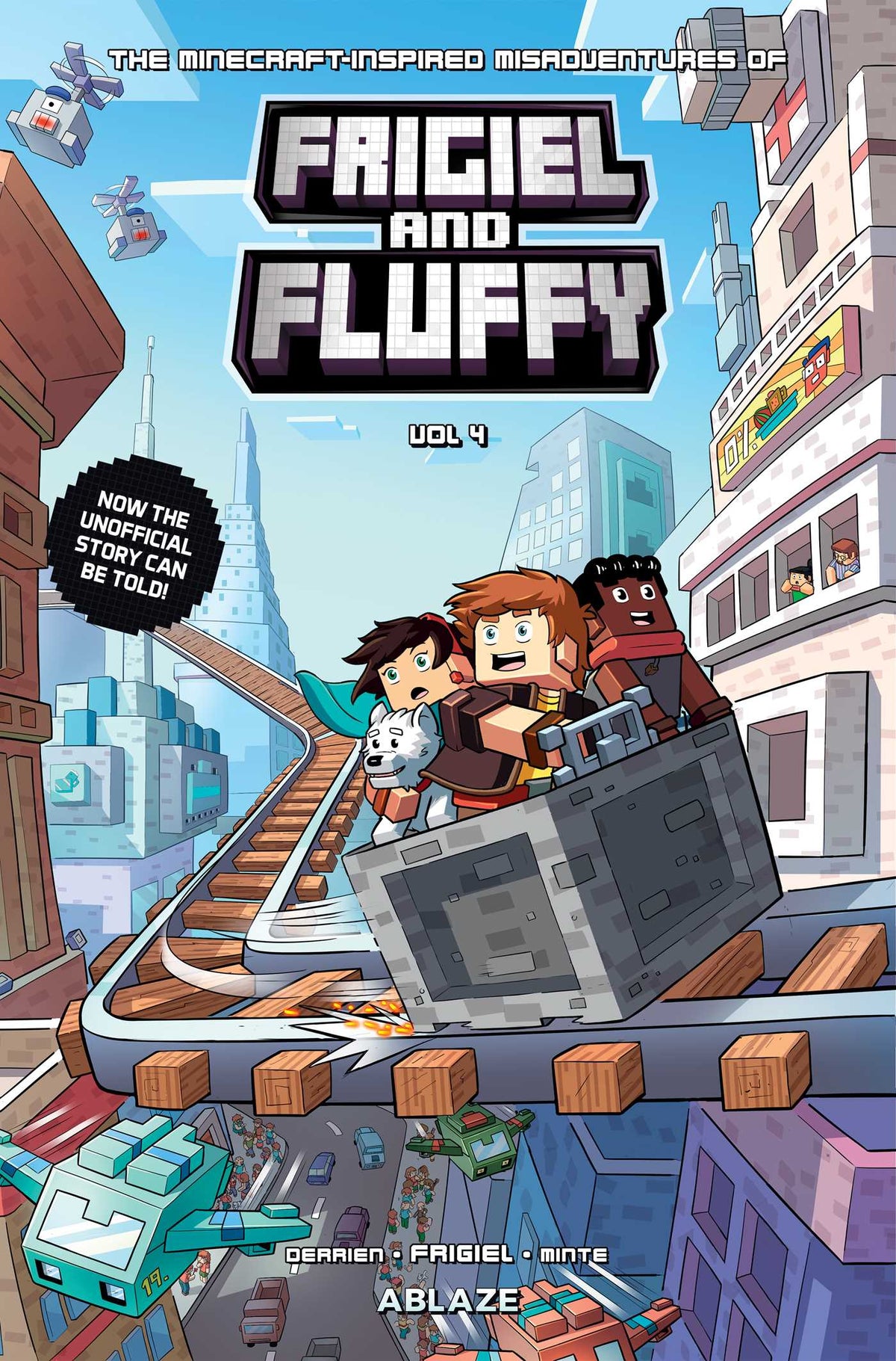 MINECRAFT INSPIRED MISADVENTURES OF FRIGIEL & FLUFFY VOL. 4