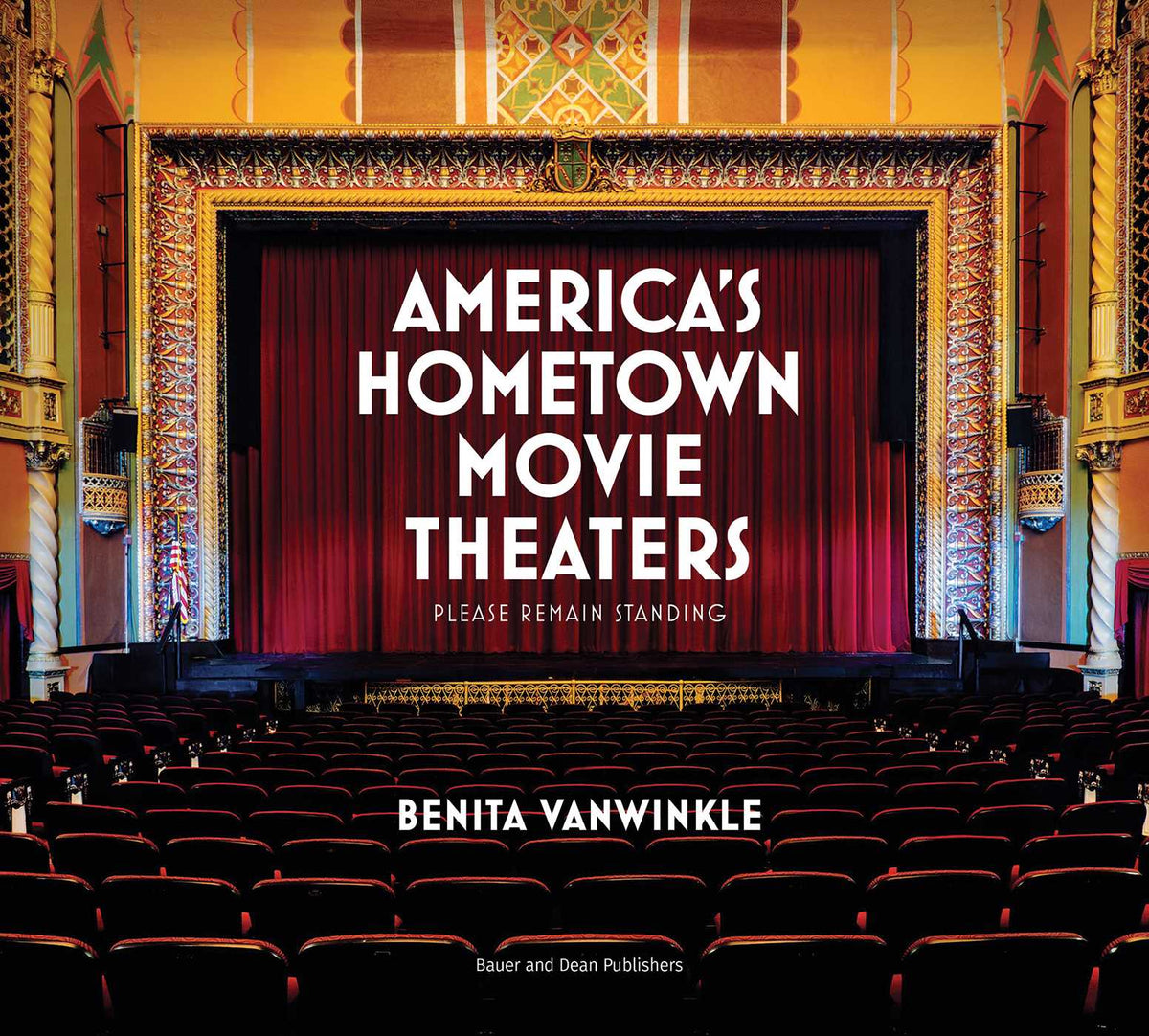America's Hometown Movie Theaters