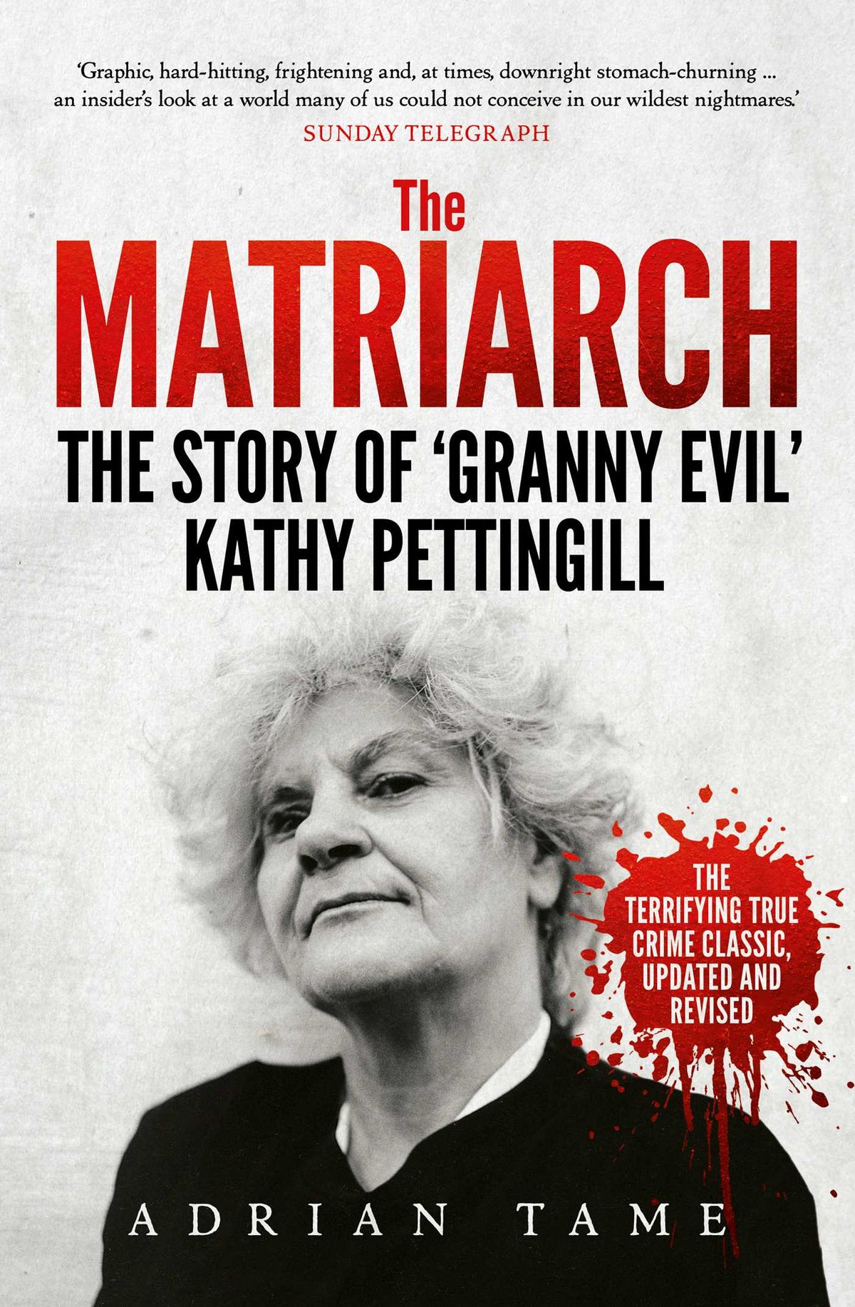 Matriarch: The Story of 'Granny Evil' Kathy Pettingill