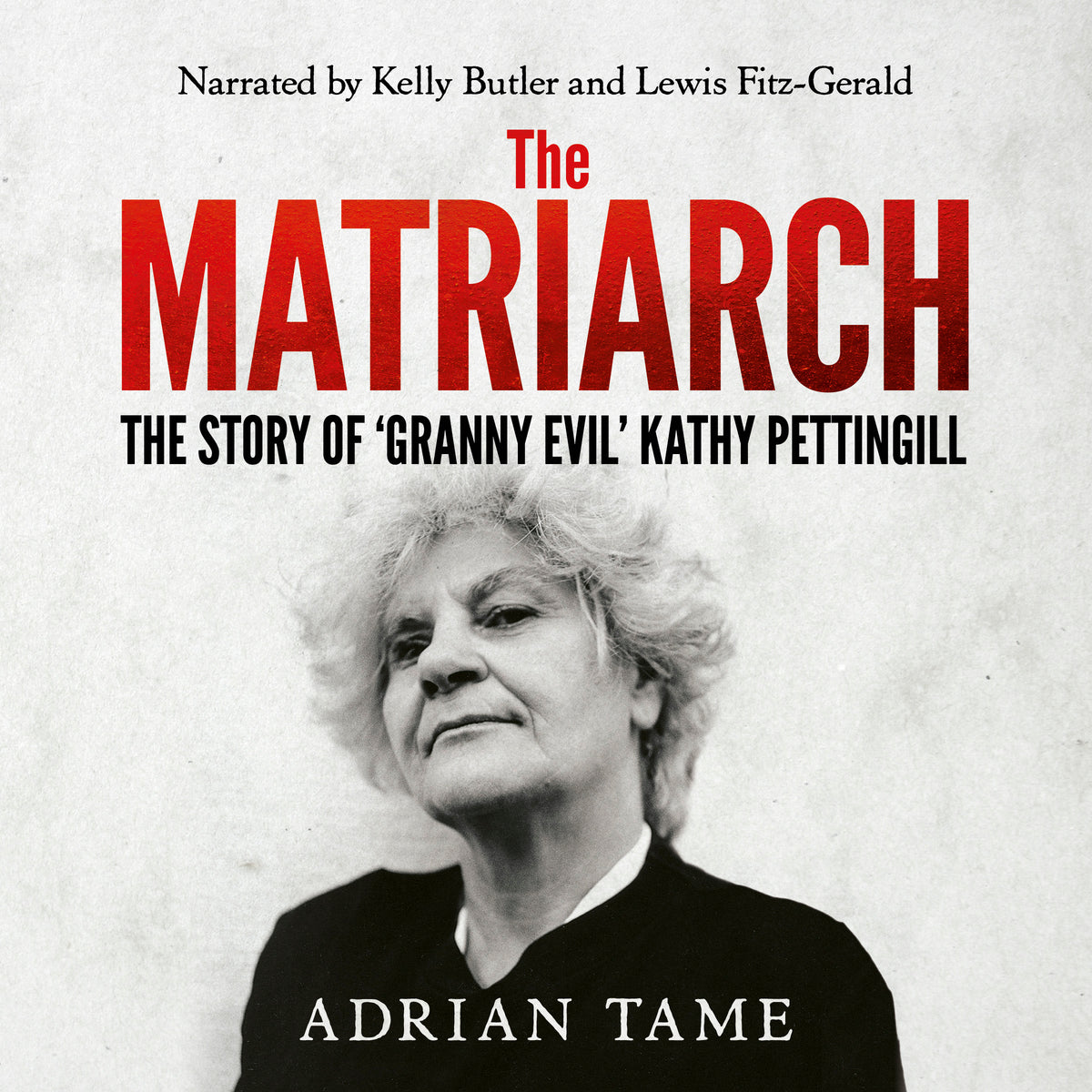 Matriarch: The Story of 'Granny Evil' Kathy Pettingill