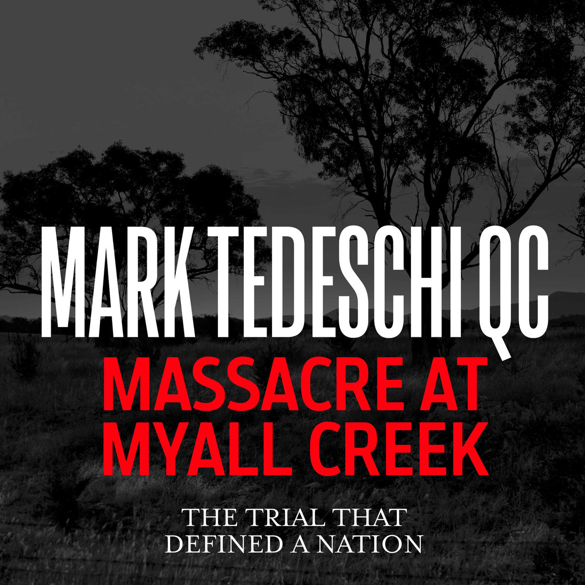 Massacre at Myall Creek