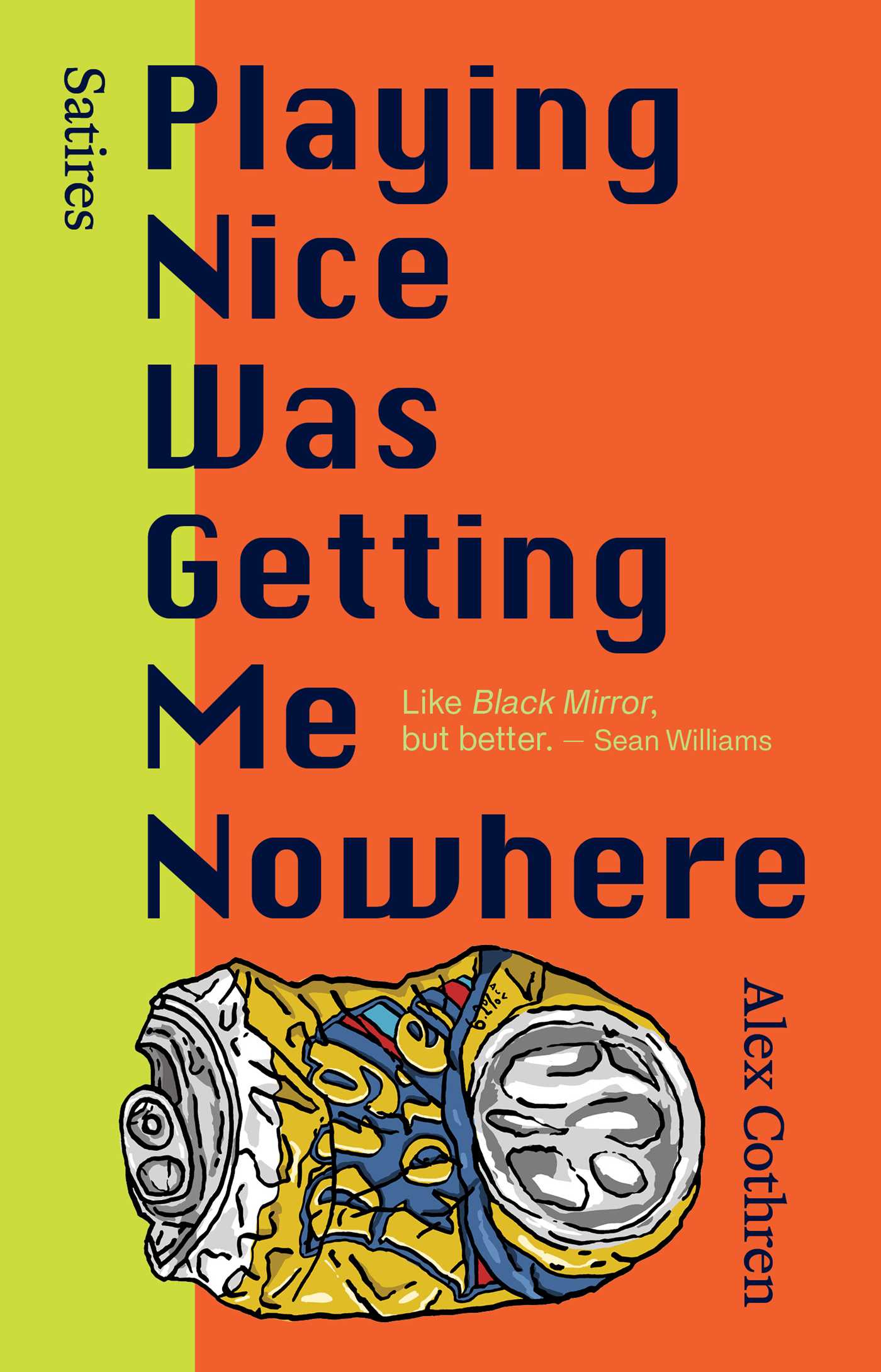 Playing Nice Was Getting Me Nowhere