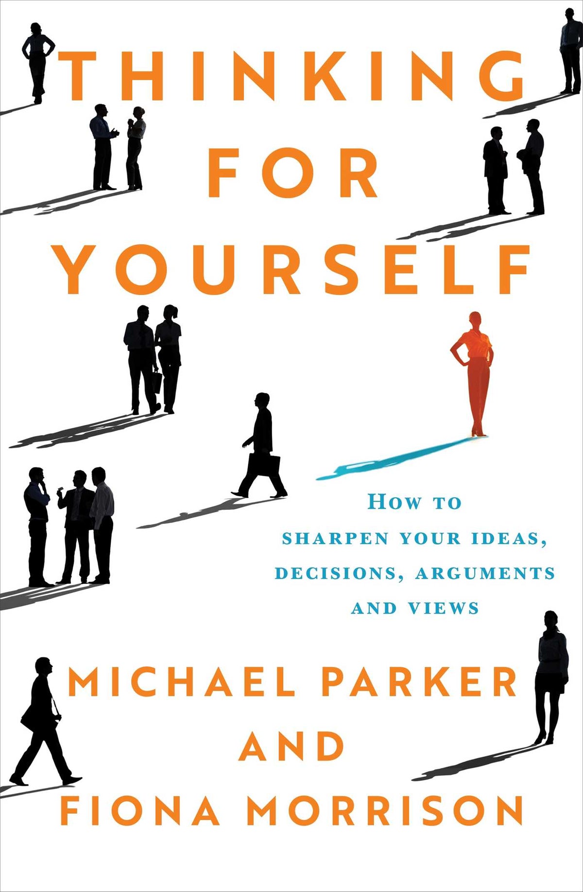 Thinking for Yourself