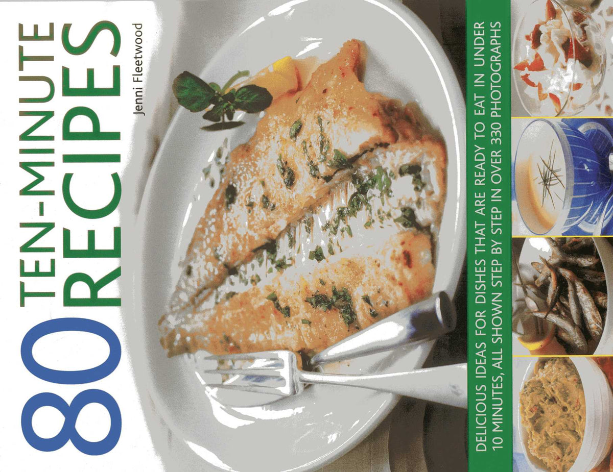 80 Ten-Minute Recipes
