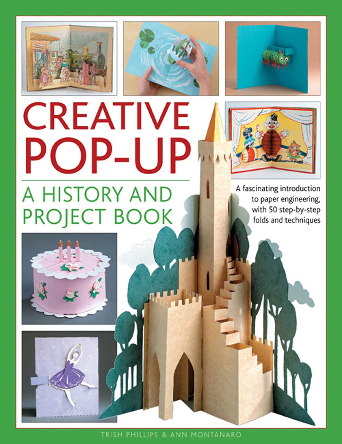 Creative Pop-Up: A History And Project Book
