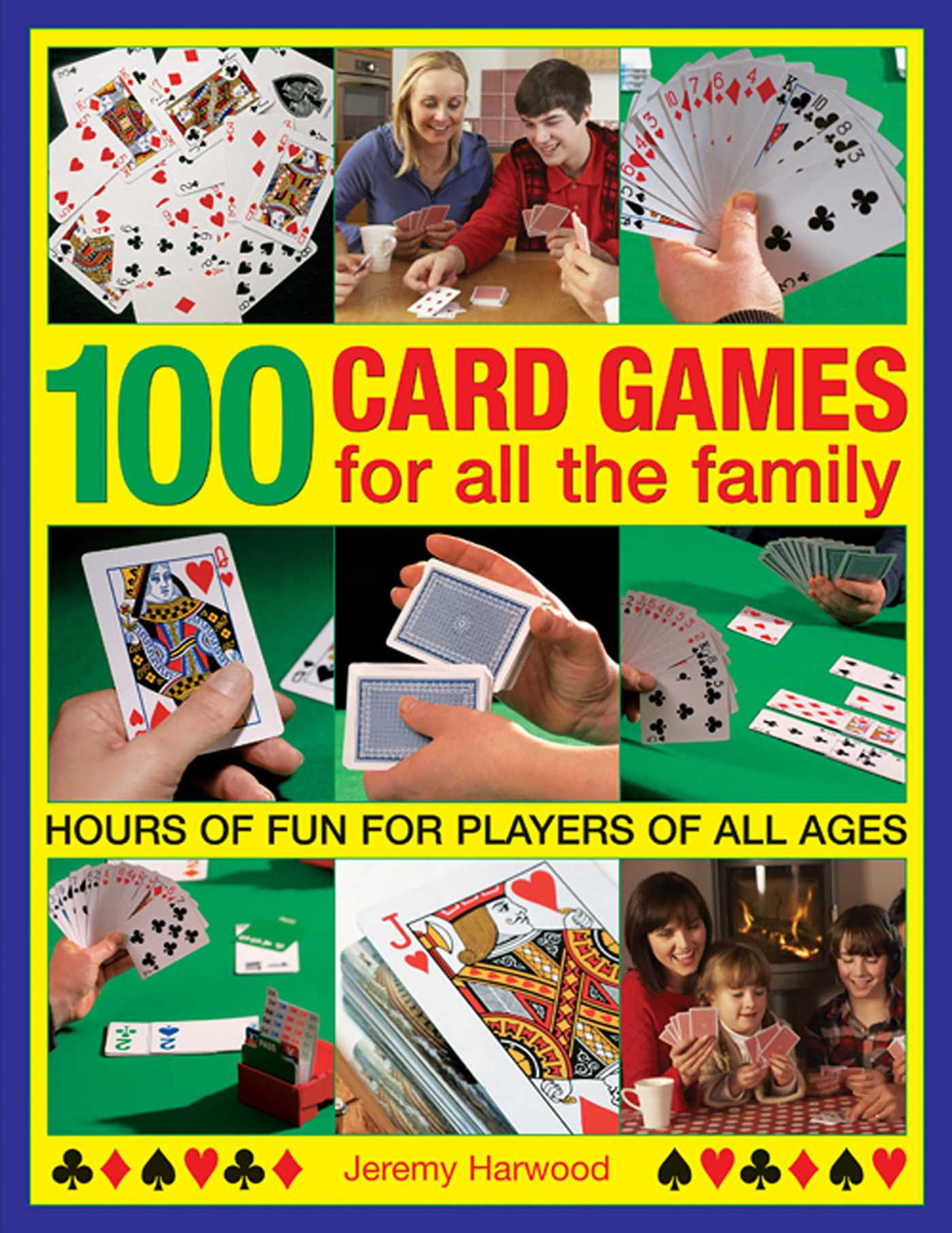 100 Card Games For All The Family