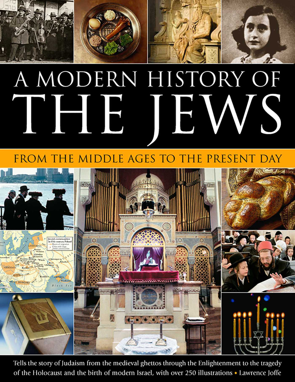 Modern History of the Jews: From The Middle Ages To The Present Day