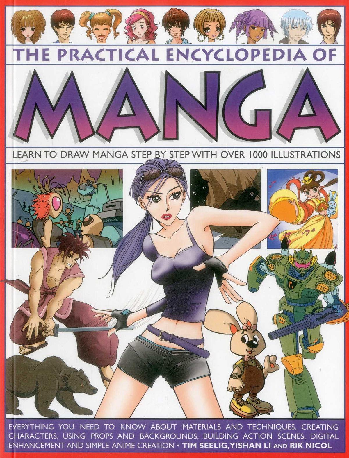 Practical Encyclopedia of Manga: Learn To Draw Manga Step By Step With Over 1000 Illustrations