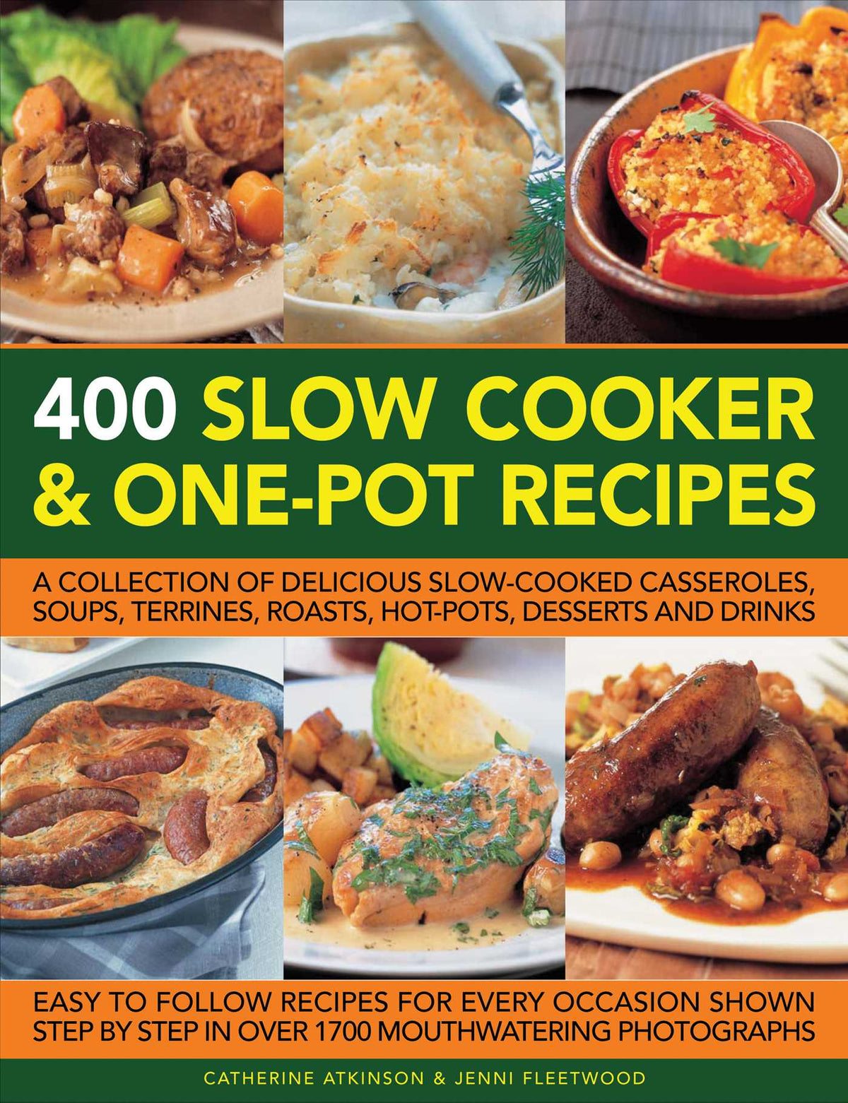 400 Slow Cooker and One-Pot Recipes