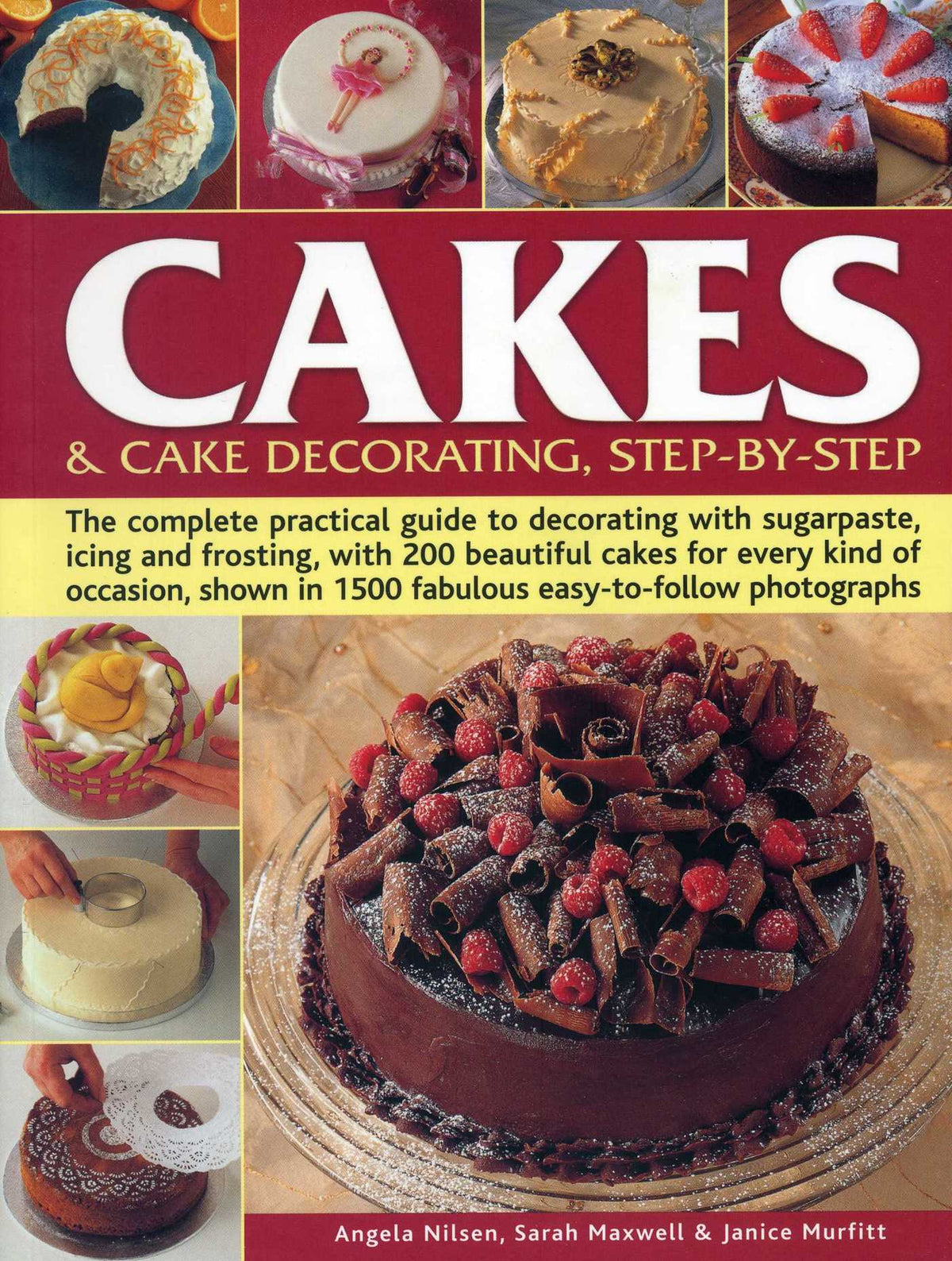 Cakes & Cake Decorating Step-by-Step