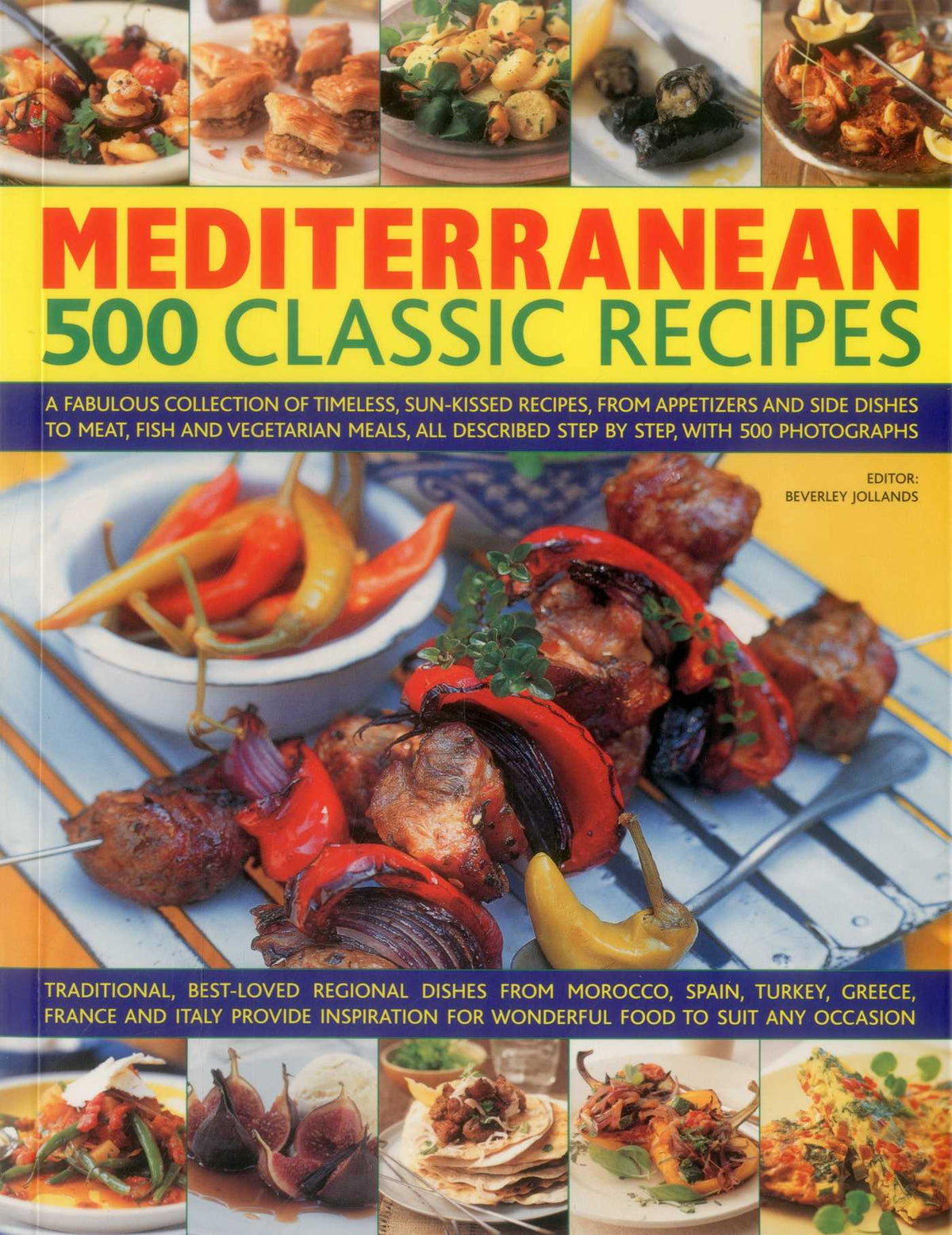 Mediterranean: 500 Classic Recipes