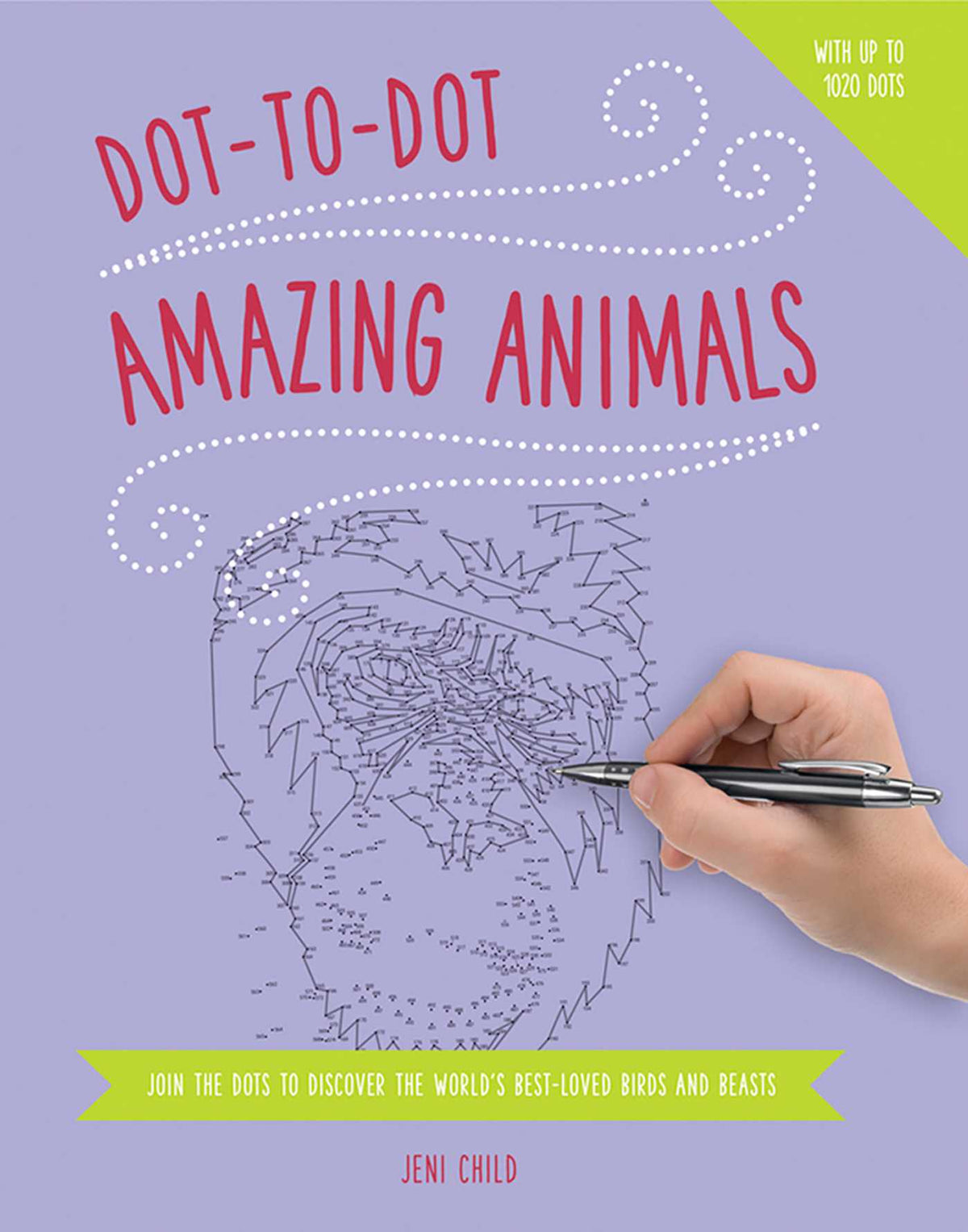 Dot to Dot: Amazing Animals