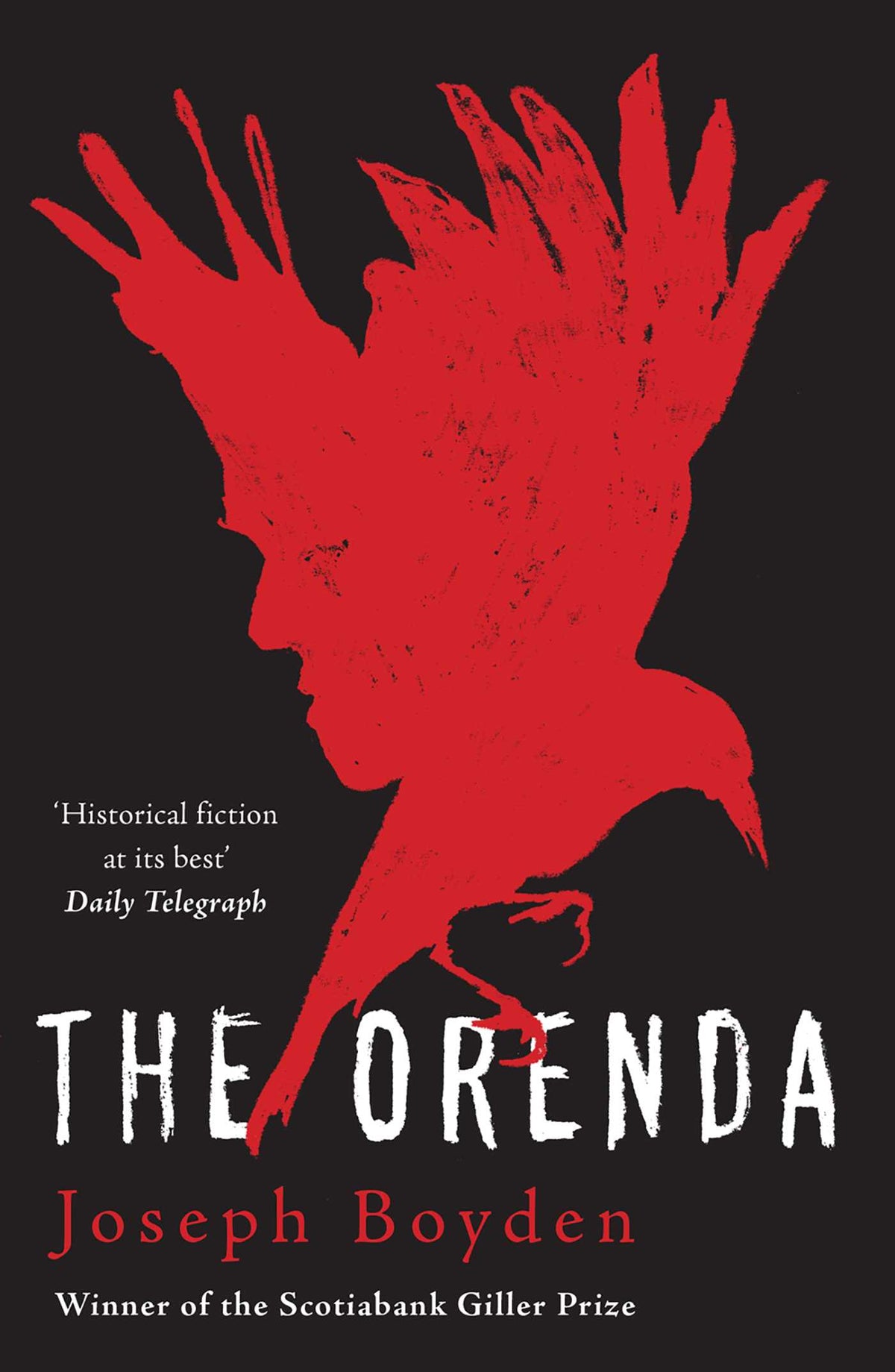 Orenda: Winner of the Libris Award for Best Fiction
