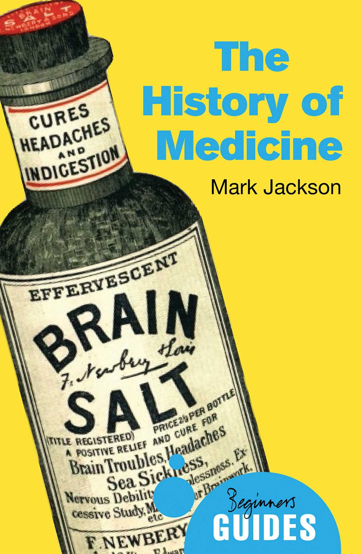 History of Medicine: A Beginner's Guide