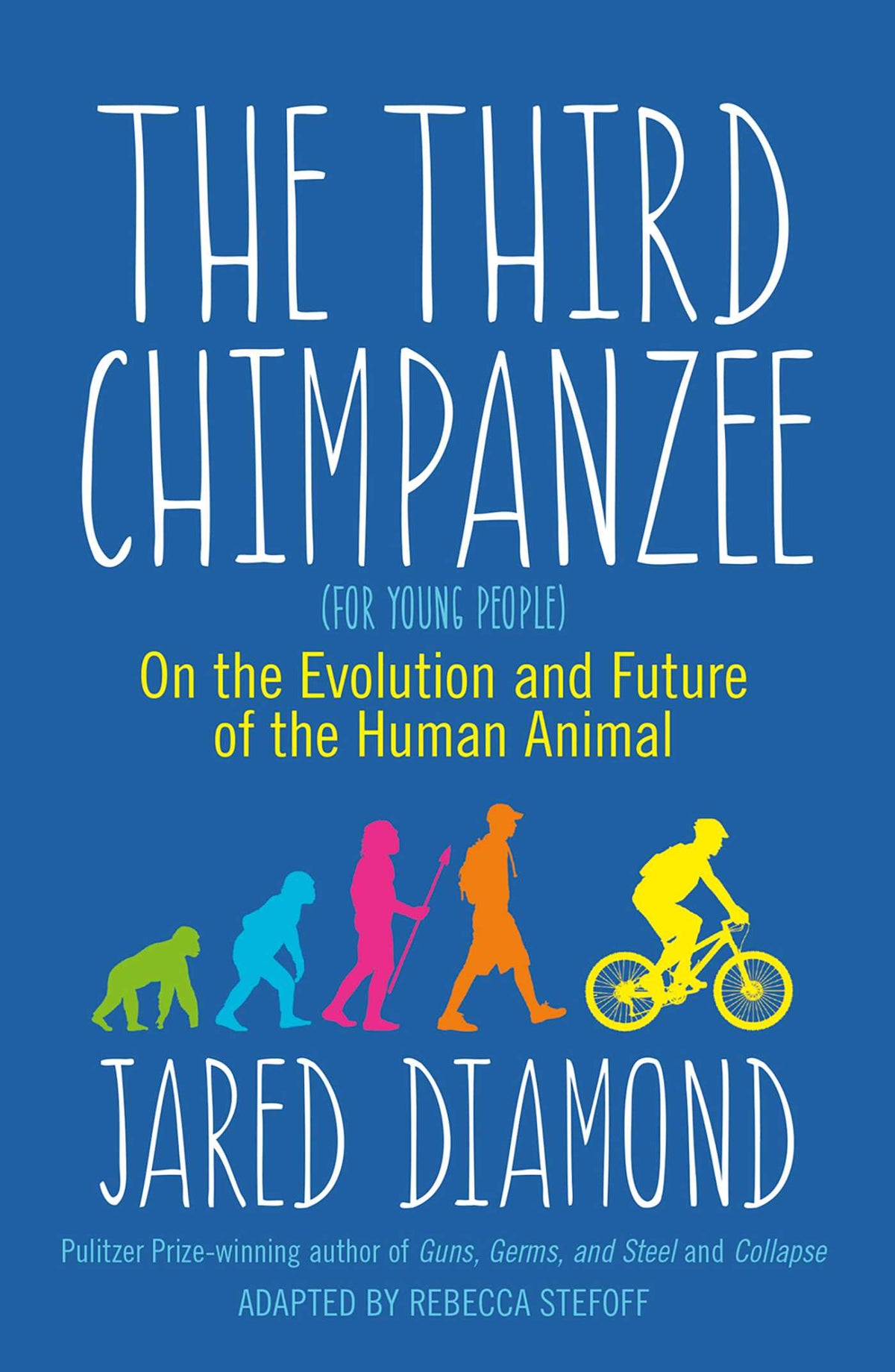 Third Chimpanzee: On the Evolution and Future of the Human Animal