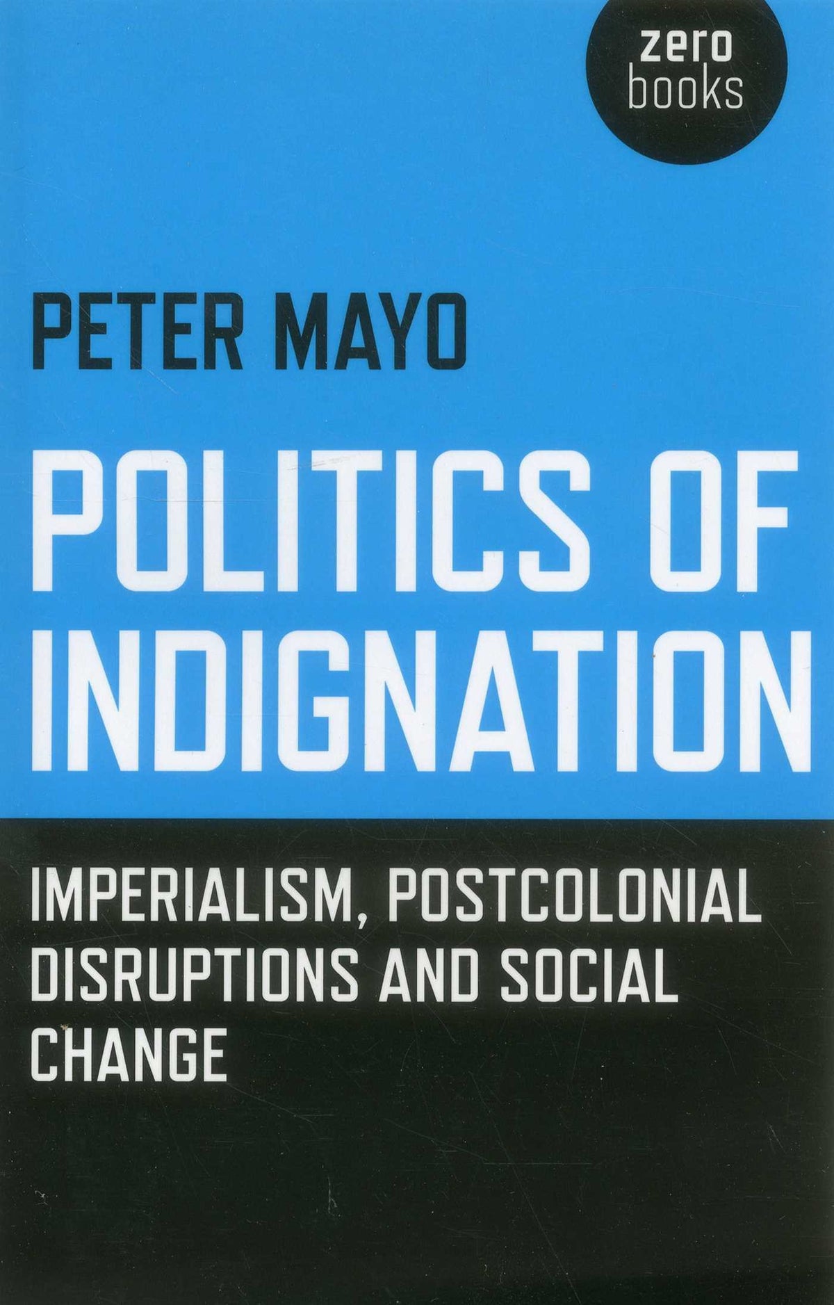Politics of Indignation