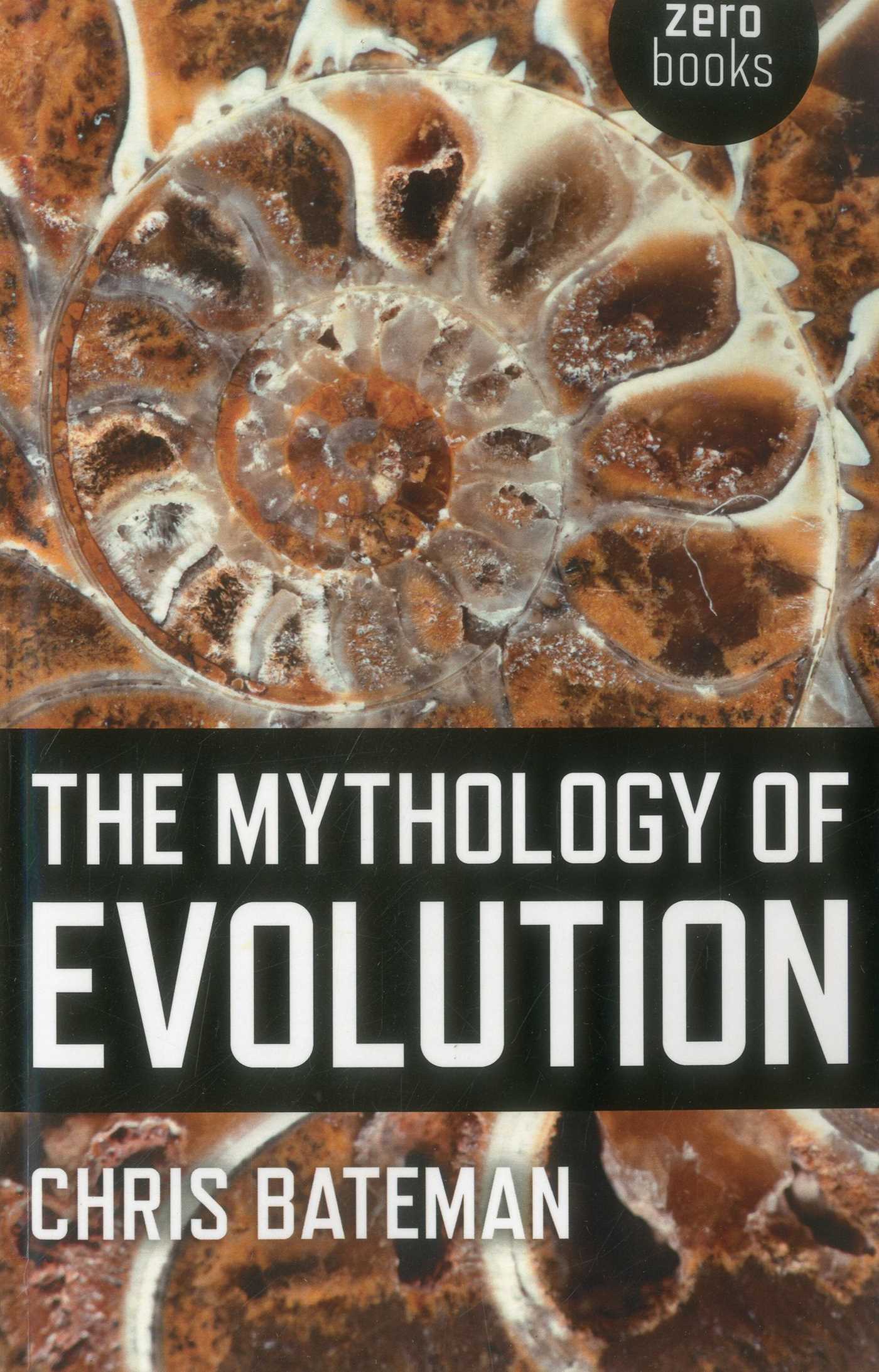 Mythology of Evolution