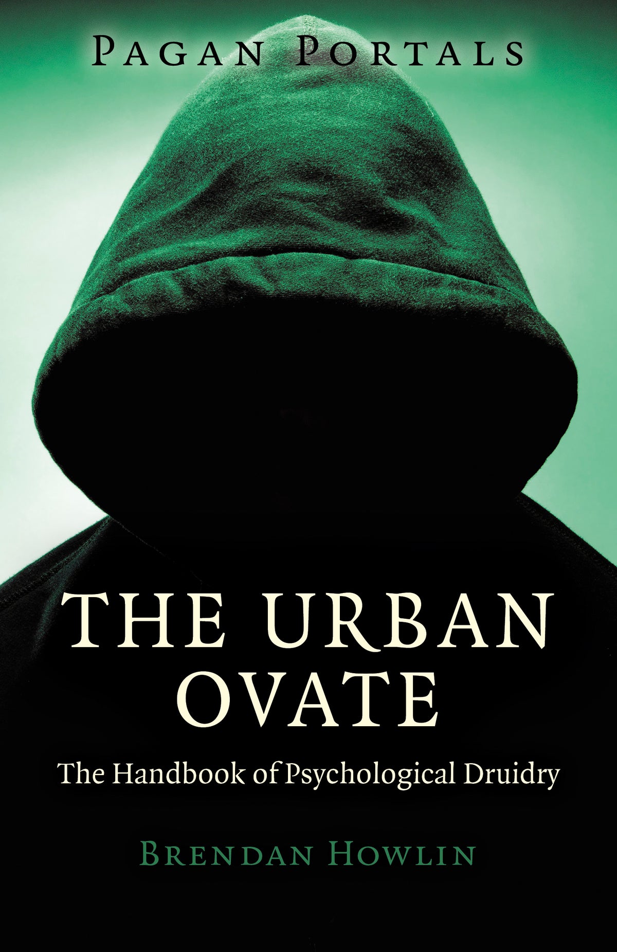 Pagan Portals - The Urban Ovate