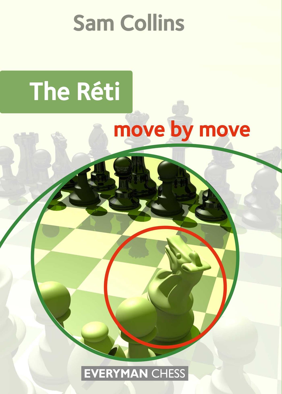 Réti - Move by Move
