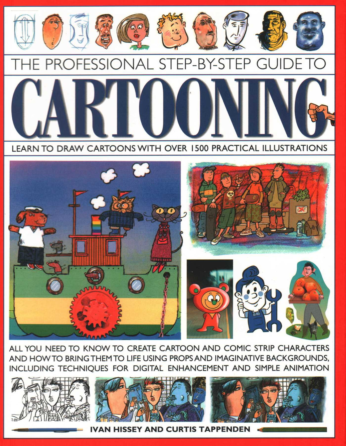 The Professional Step-by-Step Guide to Cartooning