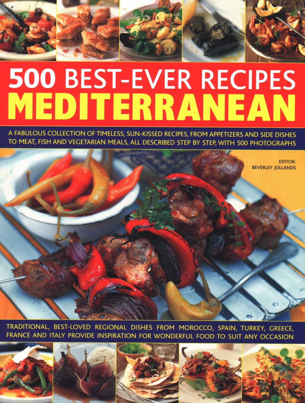 500 Best-Ever Recipes Mediterranean
