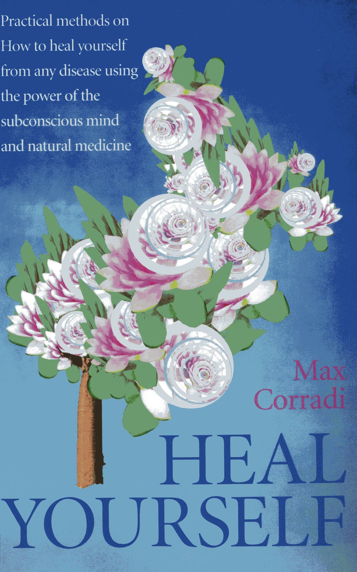Heal Yourself