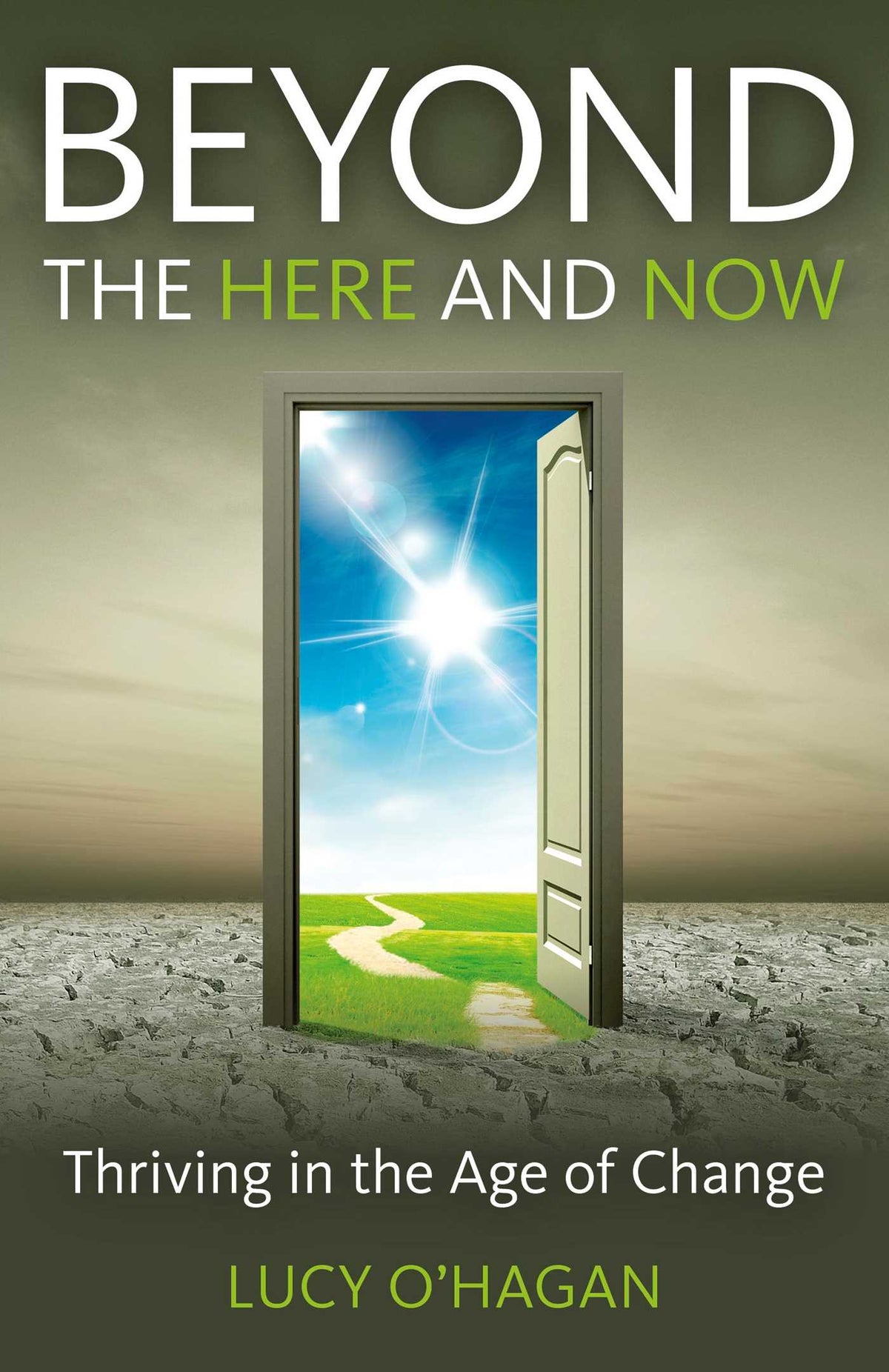 Beyond the Here and Now