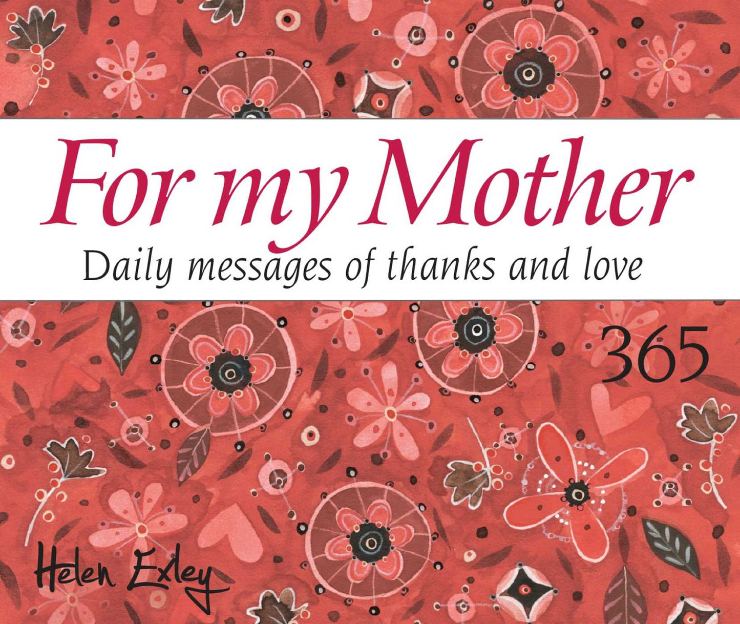365 For My Mother