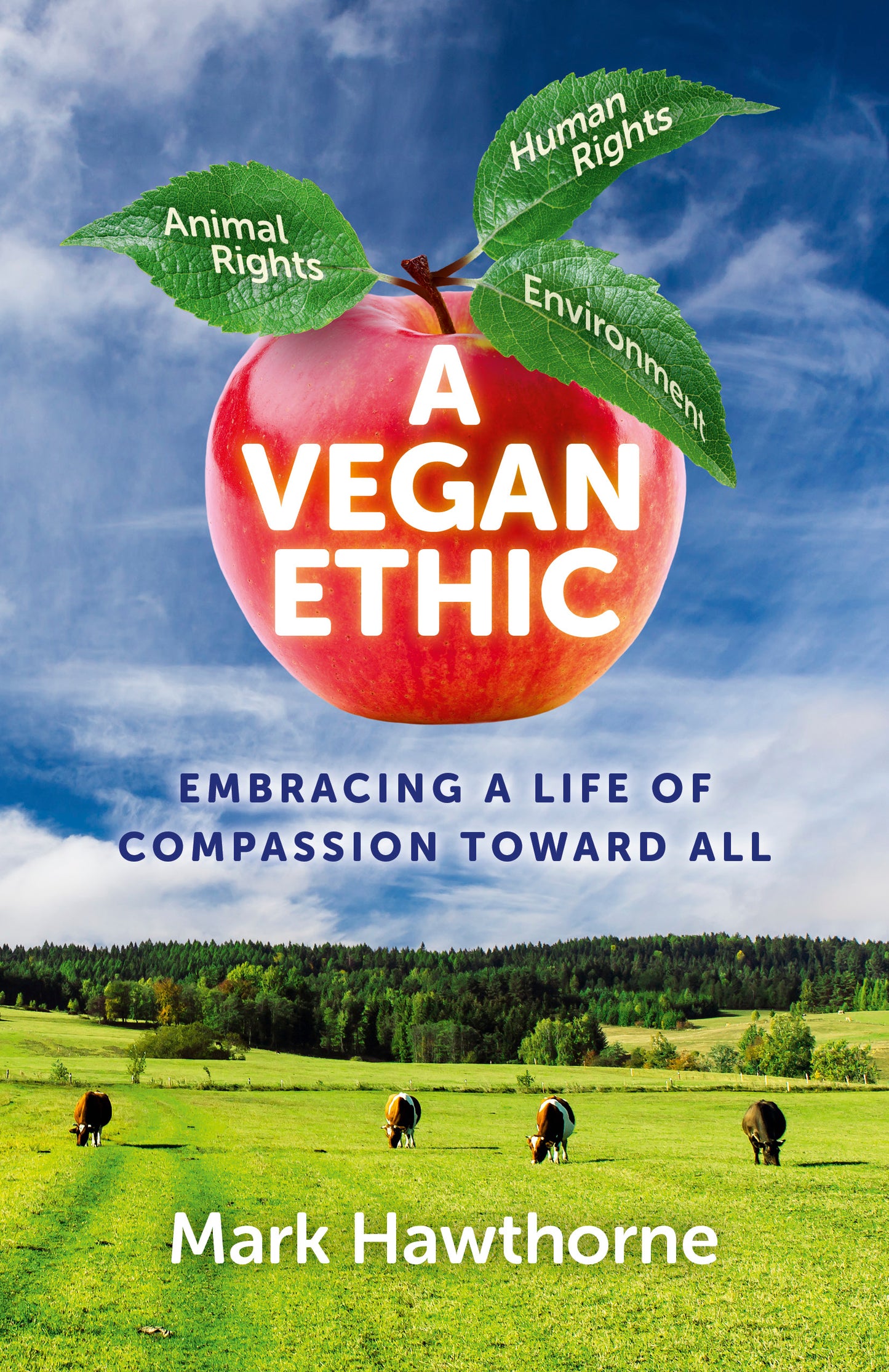 Vegan Ethic: Embracing a Life of Compassion Toward All