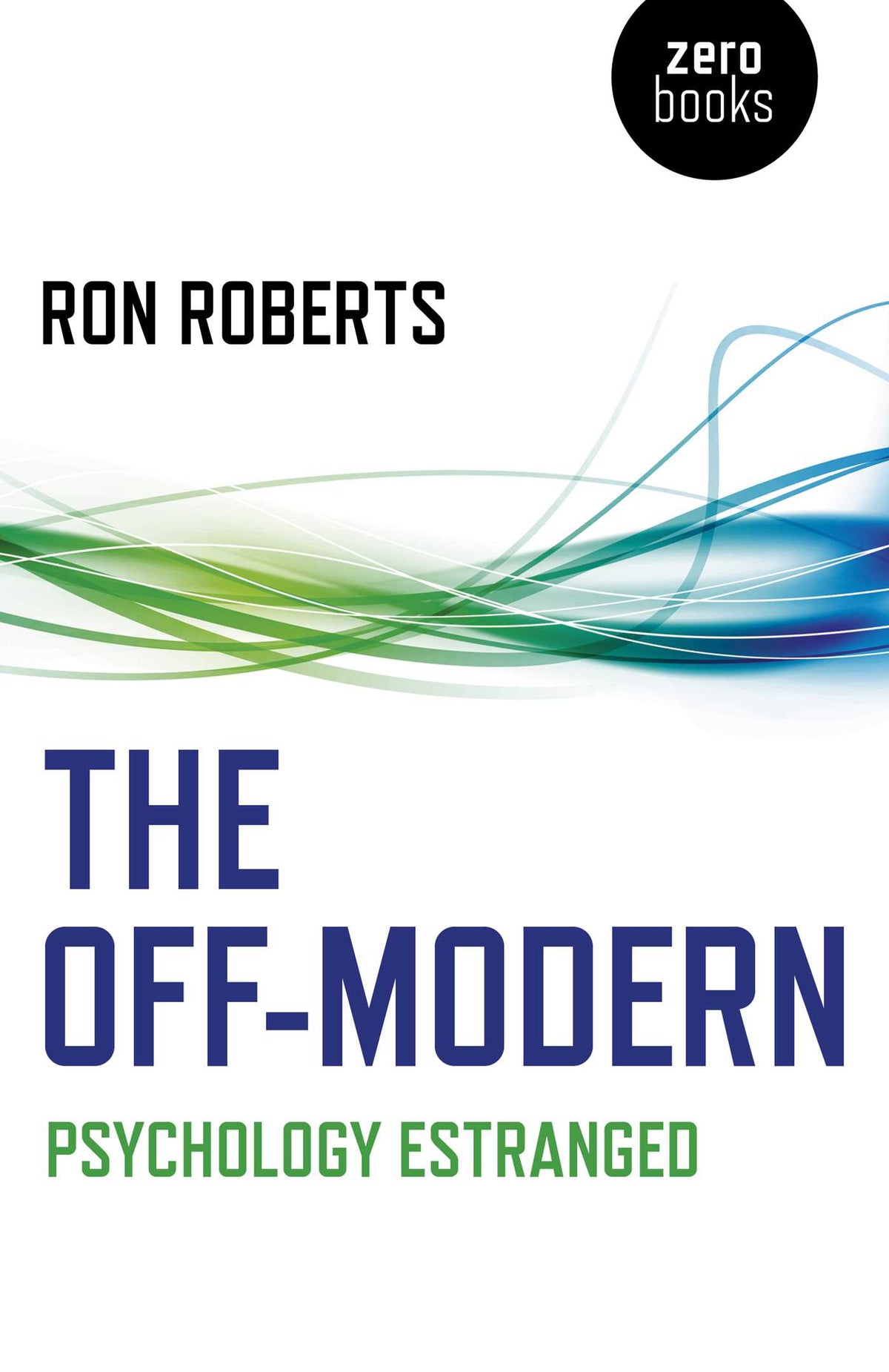Off-Modern: Psychology Estranged