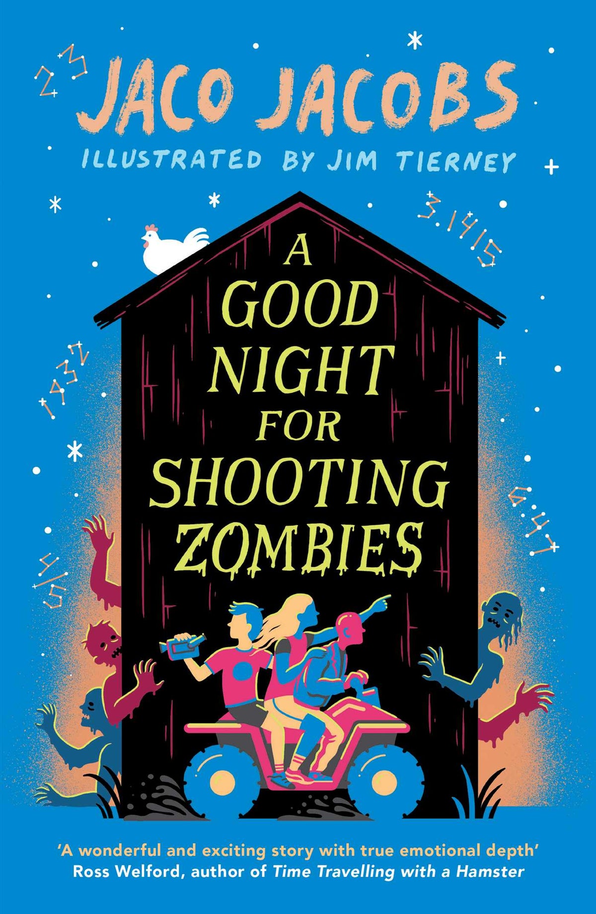 Good Night for Shooting Zombies: with glow-in-the-dark cover