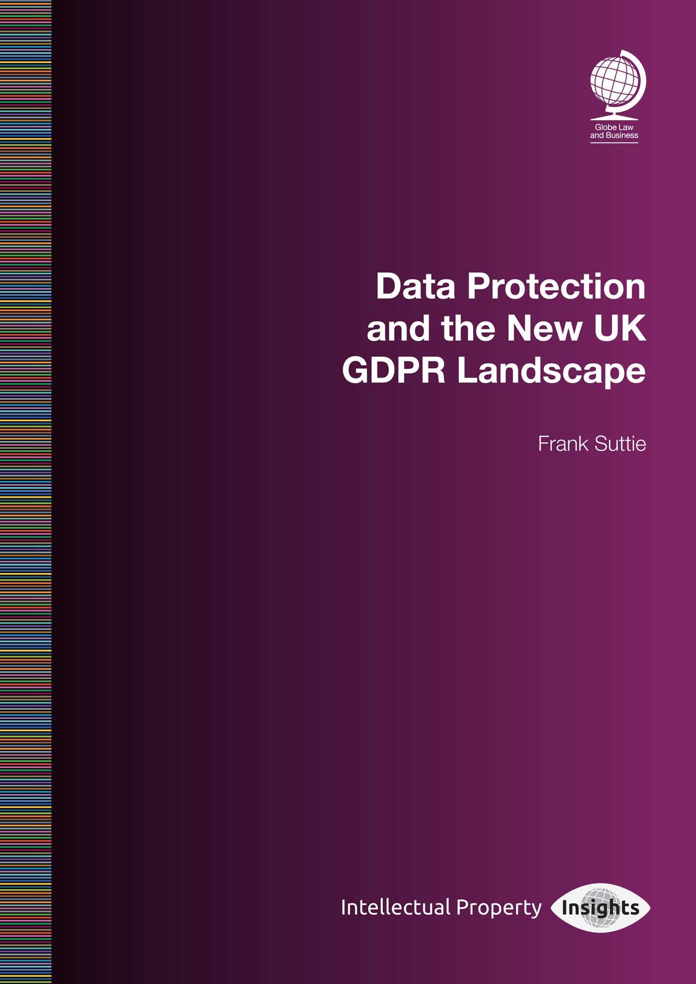 Data Protection & the New UK GDPR Landscape