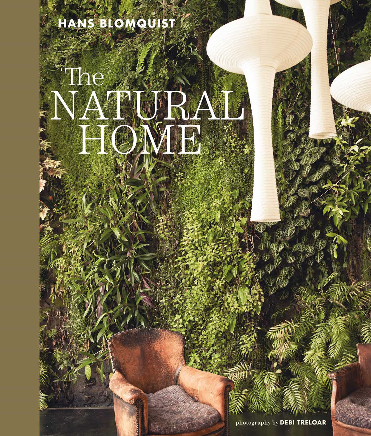 Natural Home: Creative interiors inspired by the beauty of the natural world