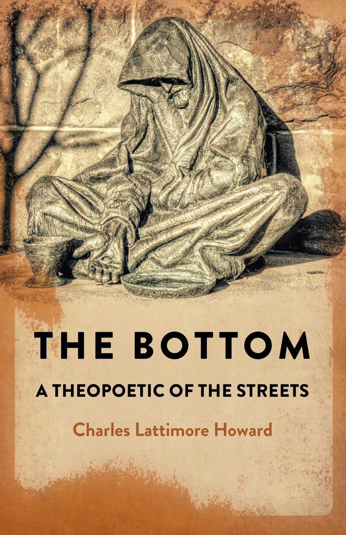 Bottom: A Theopoetic of the Streets